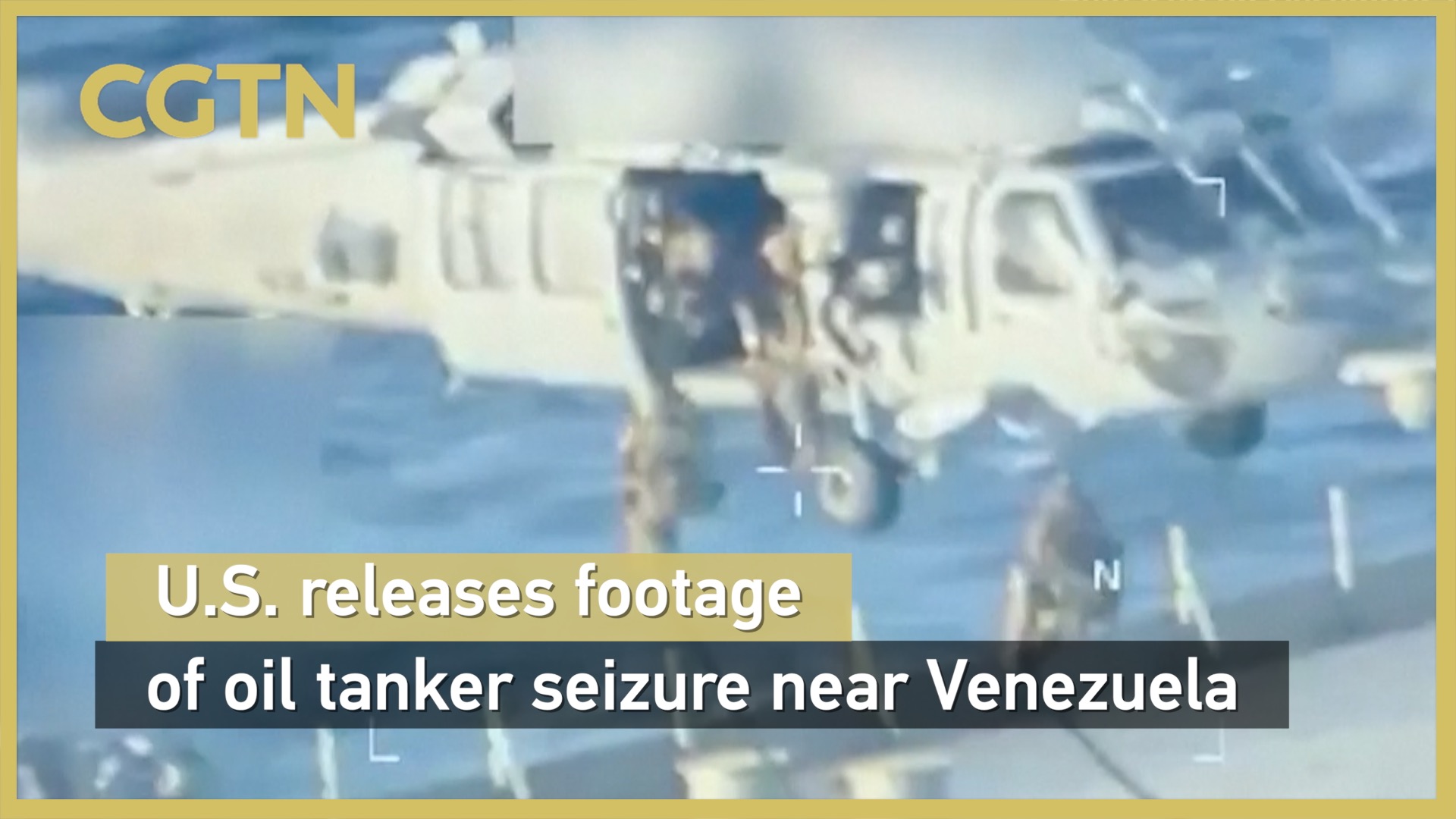 U.S. releases footage of oil tanker seizure near Venezuela