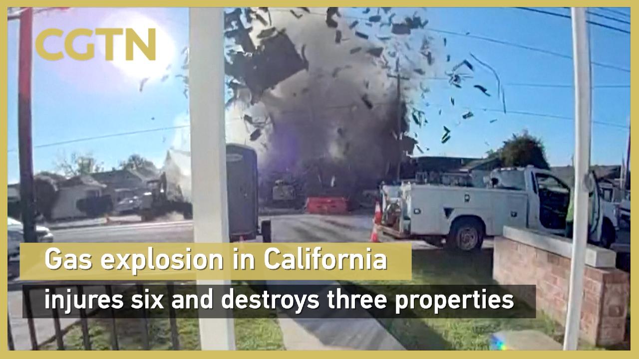 California gas explosion injures six, destroys three properties - CGTN