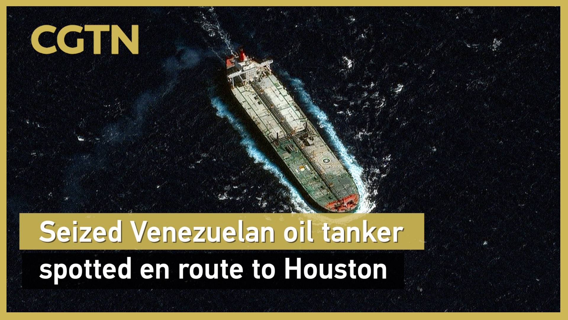 Seized Venezuelan oil tanker spotted en route to Houston
