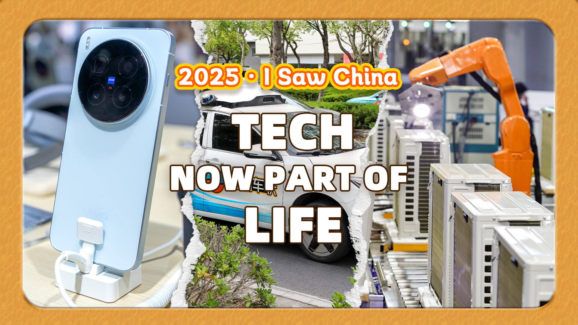  2025 · I Saw China: Tech now part of life