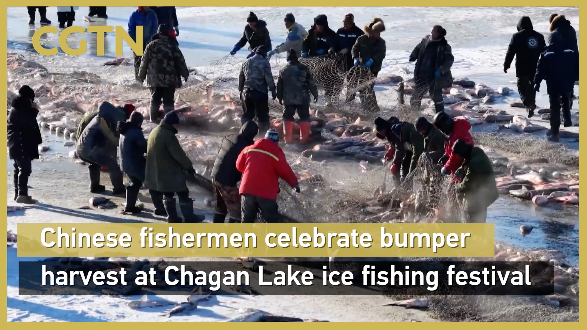 Chinese fishermen celebrate bumper harvest at Chagan Lake ice fishing festival