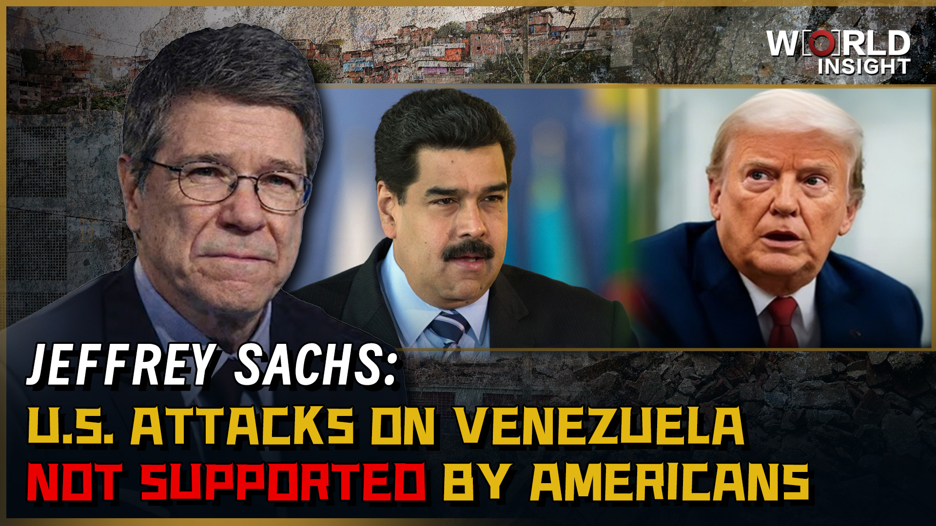 Jeffrey Sachs: U.S. attacks on Venezuela not supported by Americans