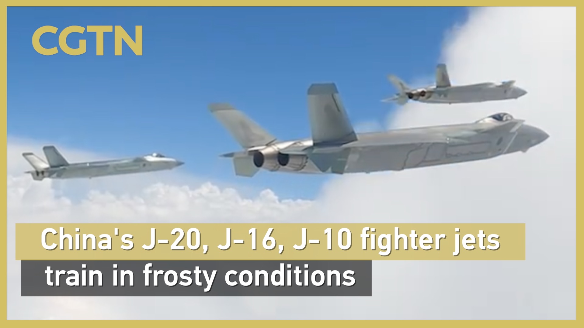 China's J-20, J-16, J-10 fighter jets train in frosty conditions