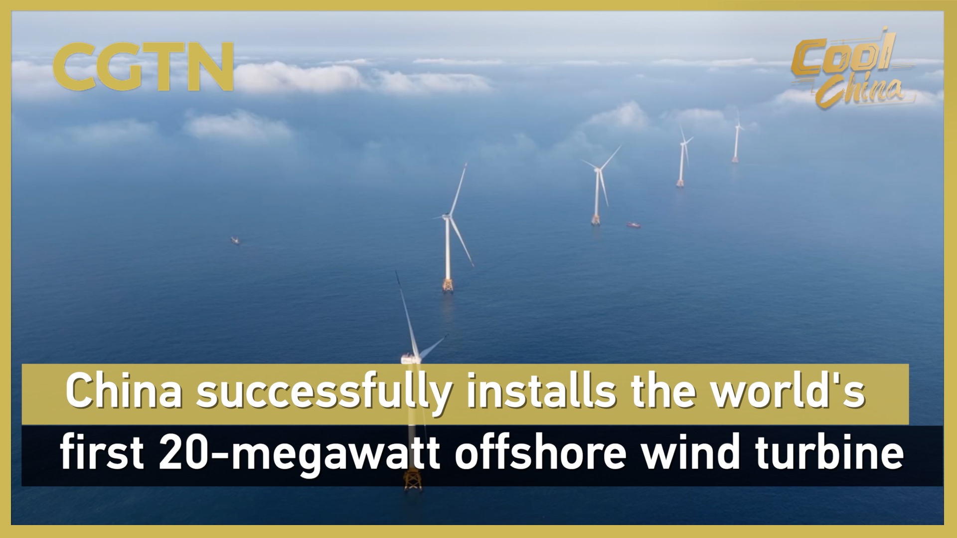 China installs world's first 20MW offshore wind turbine