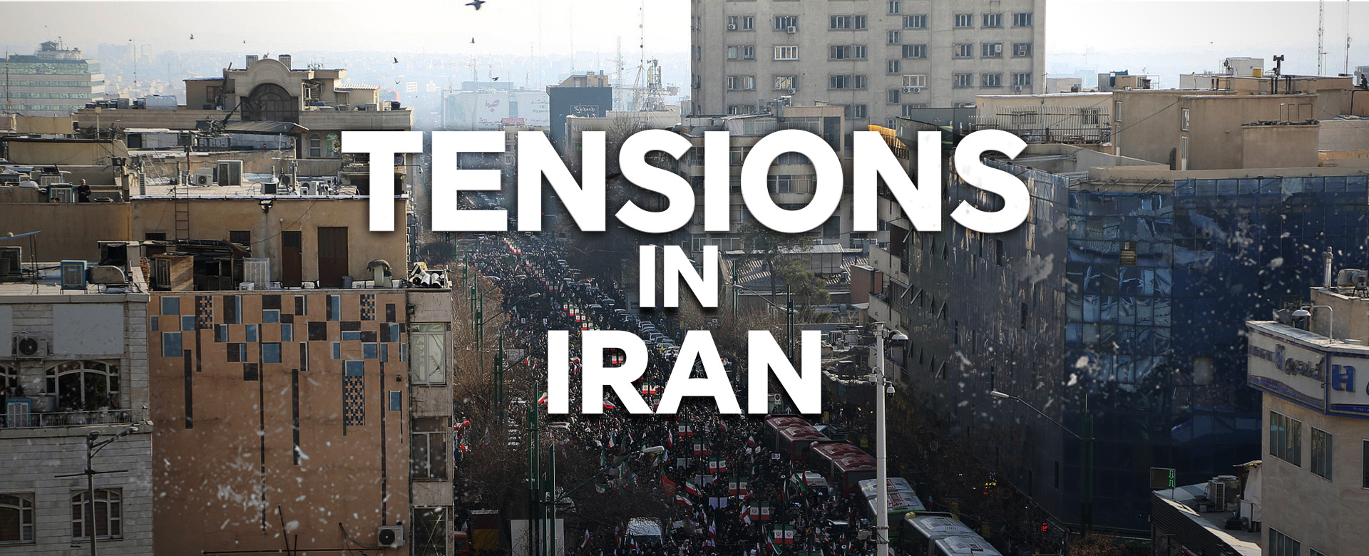 Tensions in Iran web