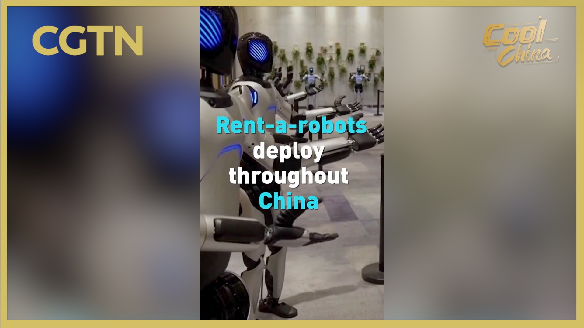 Rent-a-robots deployed throughout China