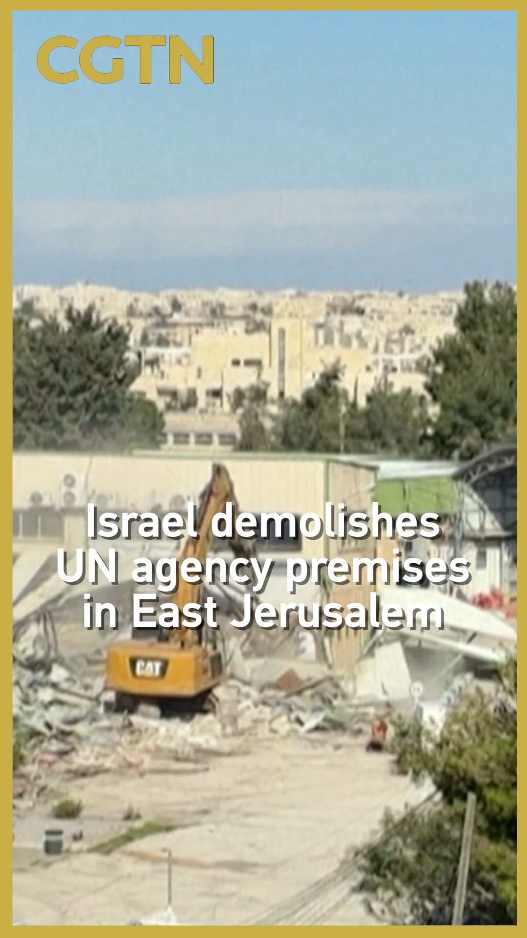 Israel demolishes UN agency premises in East Jerusalem