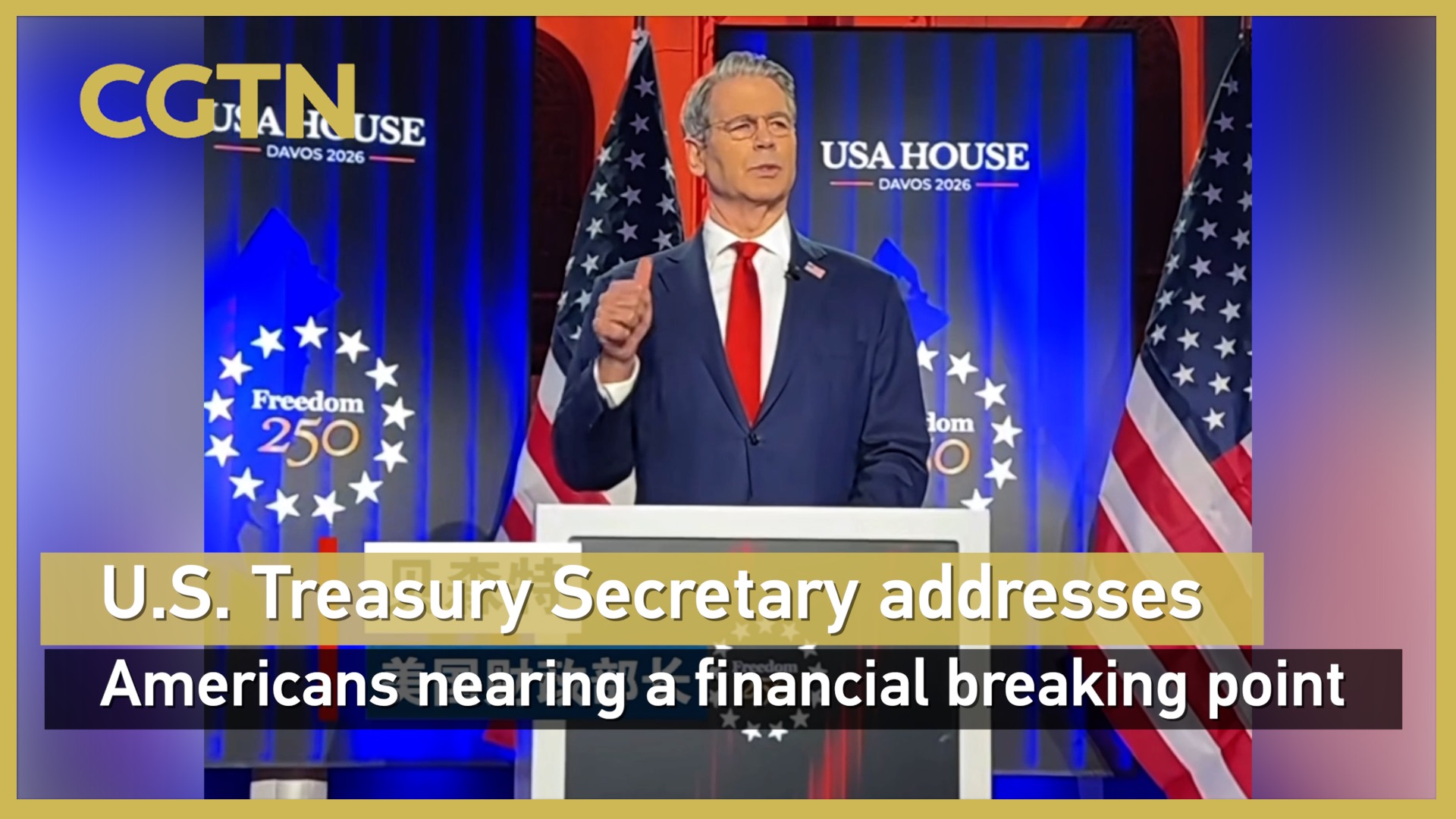 U.S. Treasury Secretary addresses Americans nearing a financial breaking point