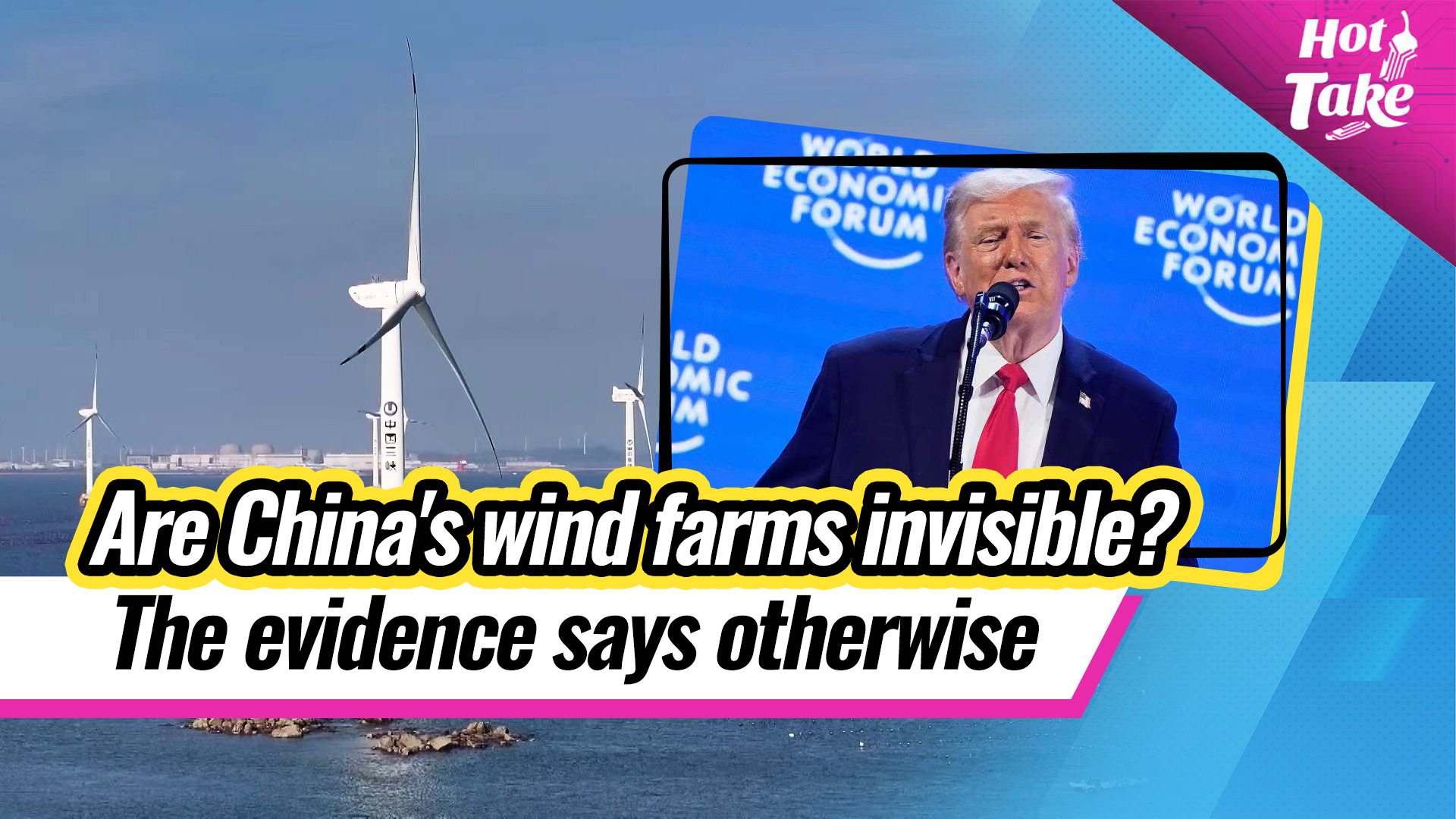 Hot Take: Trump says China has no wind farms but we prove him wrong