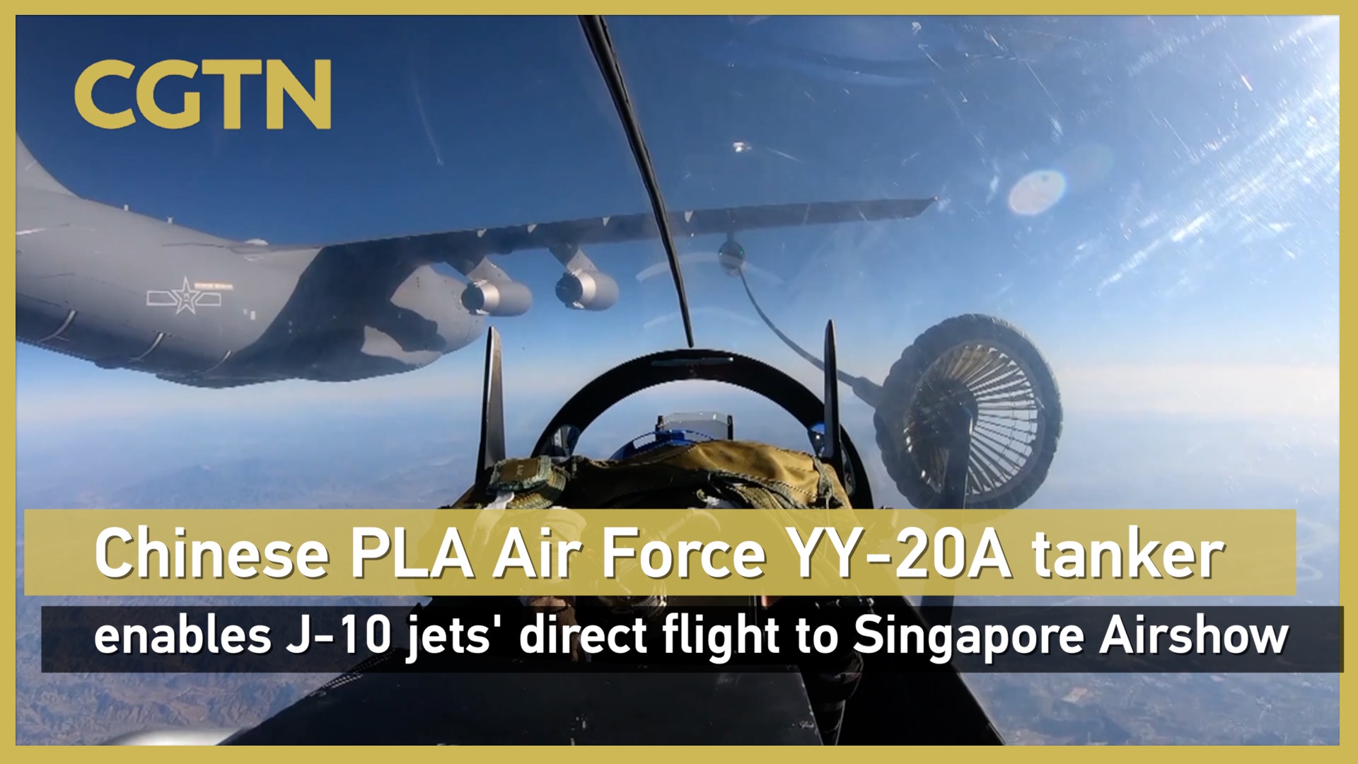 PLA Air Force YY-20A tanker enables J-10 jets' flight to Singapore