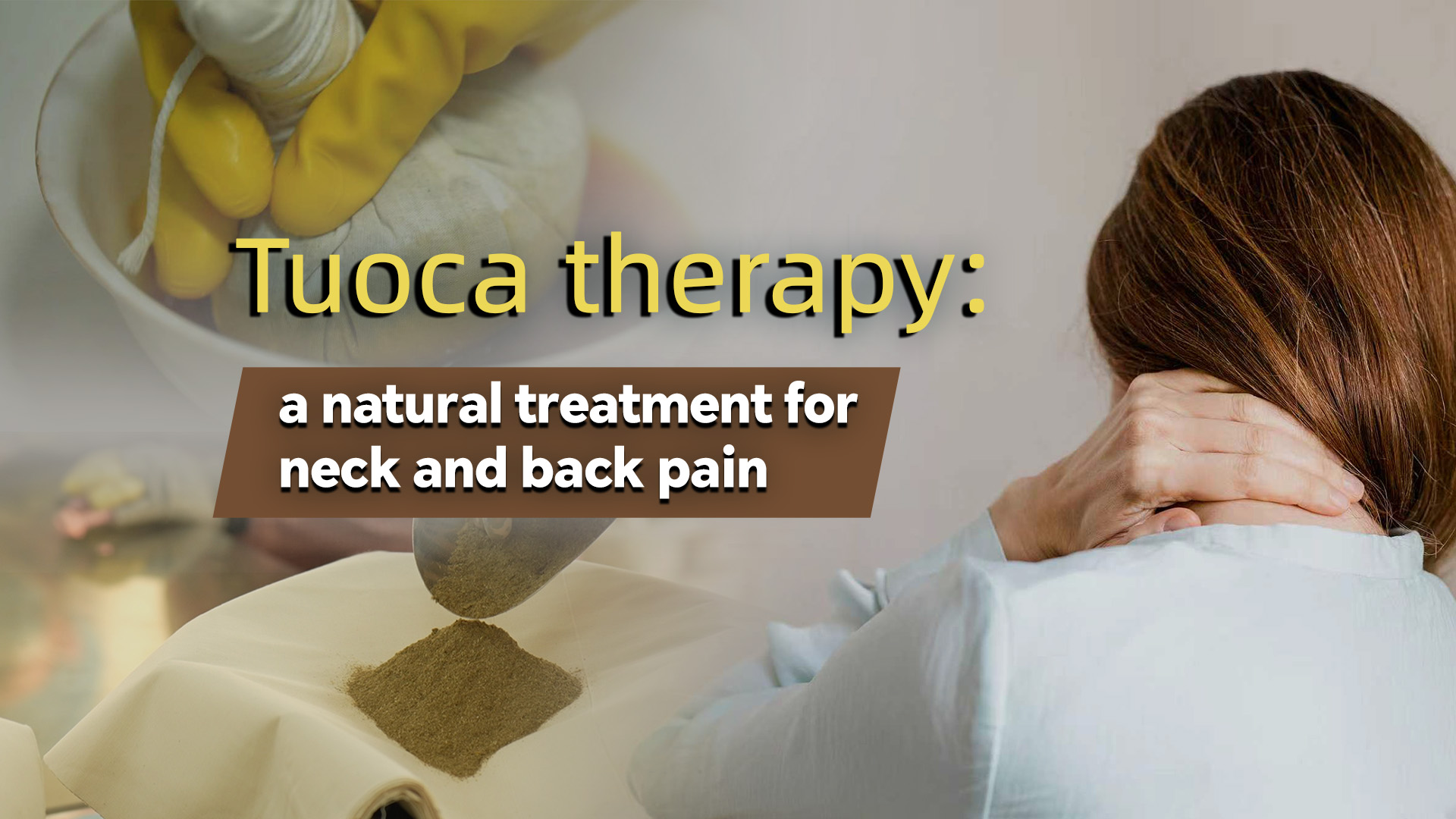 Tuoca therapy: A natural treatment for neck and back pain