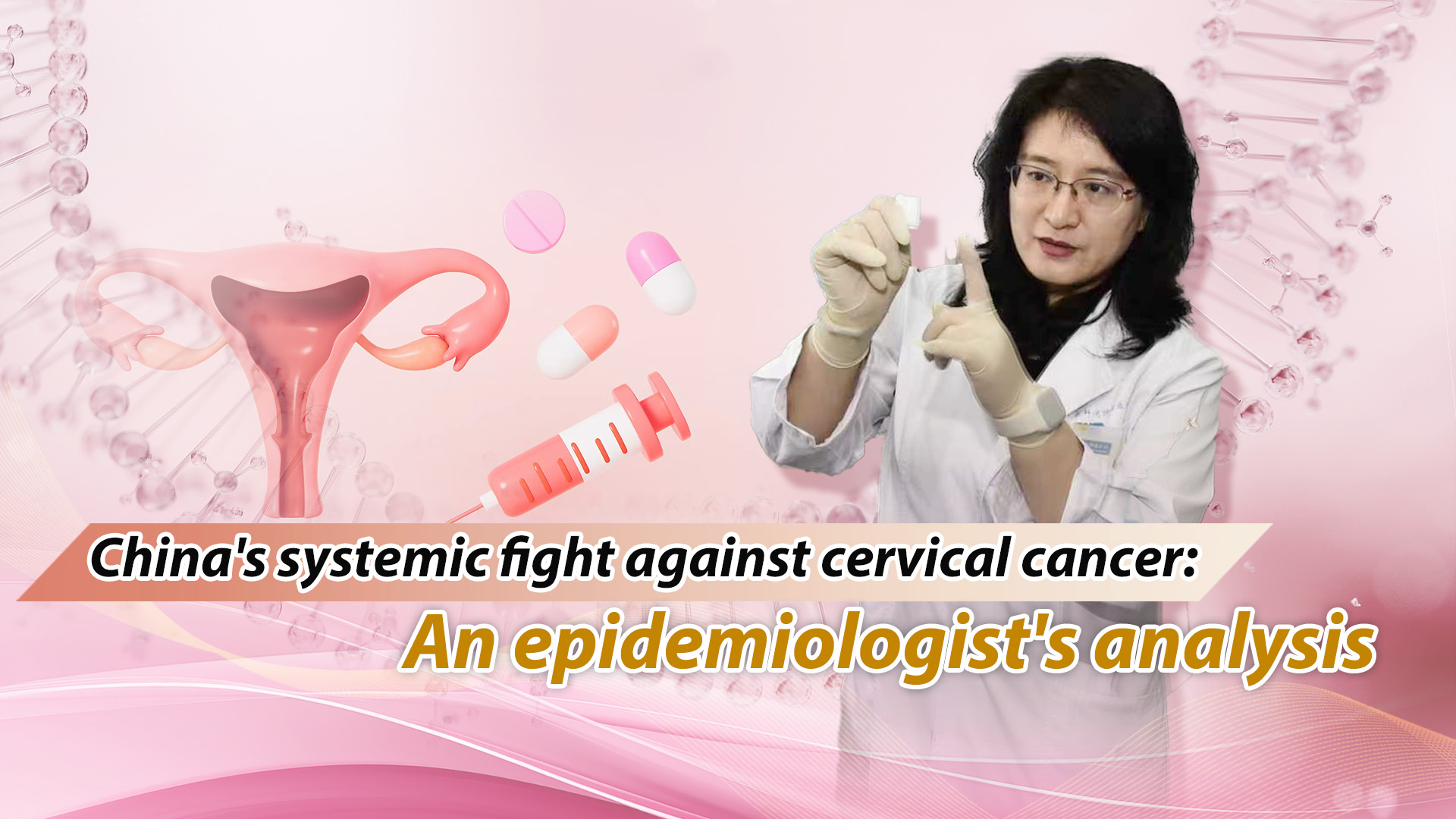 How China is implementing its plan to eliminate cervical cancer, a key WHO goal