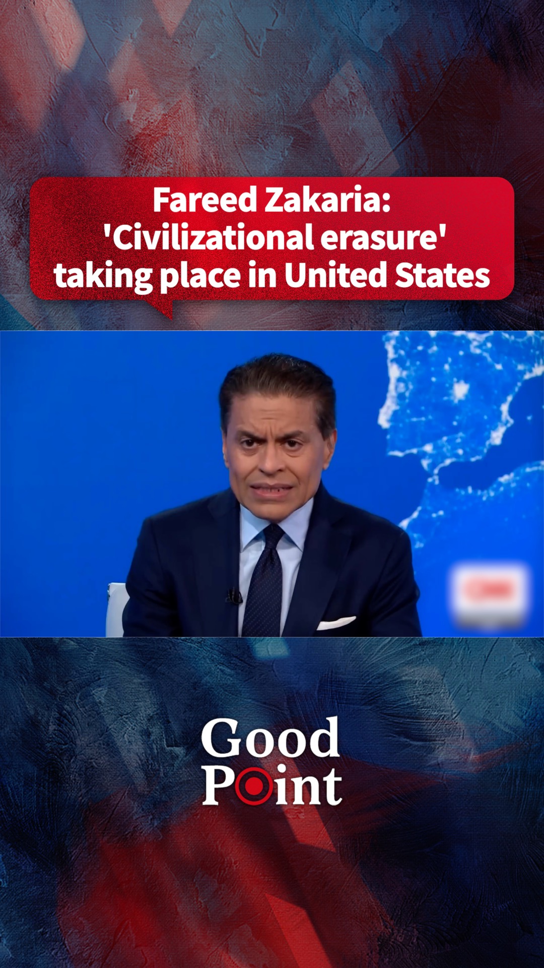 Fareed Zakaria: 'Civilizational erasure' taking place in United States