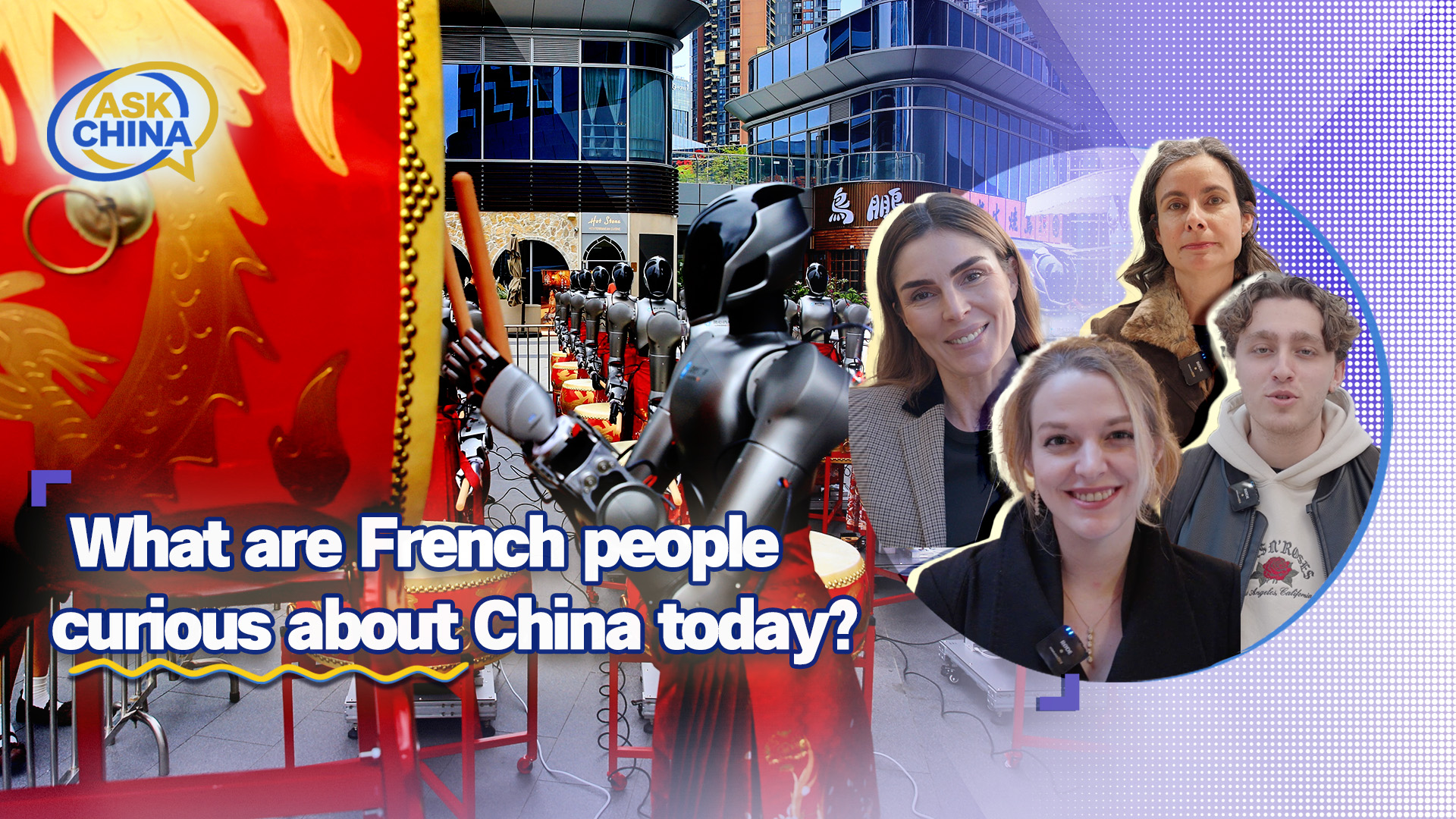 Ask China: What are French people curious about China today?