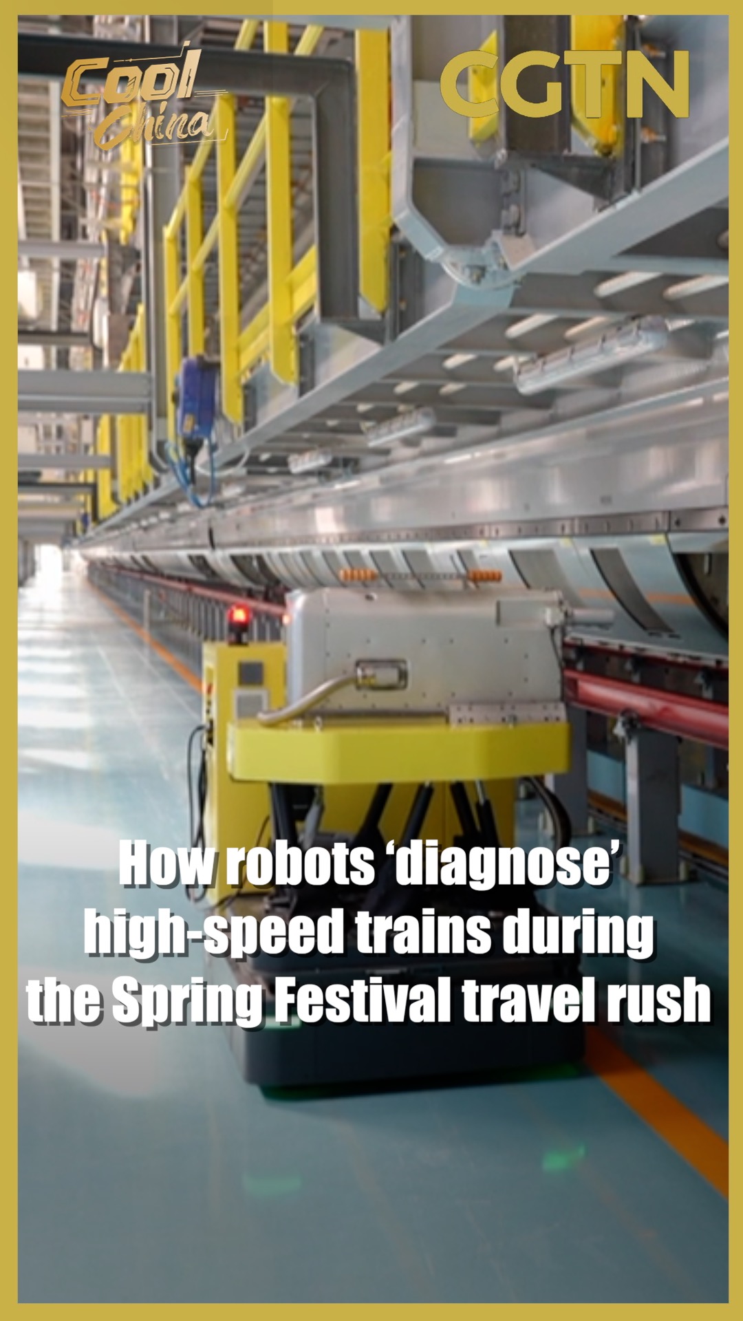 How robots 'diagnose' high-speed trains during Spring Festival rush