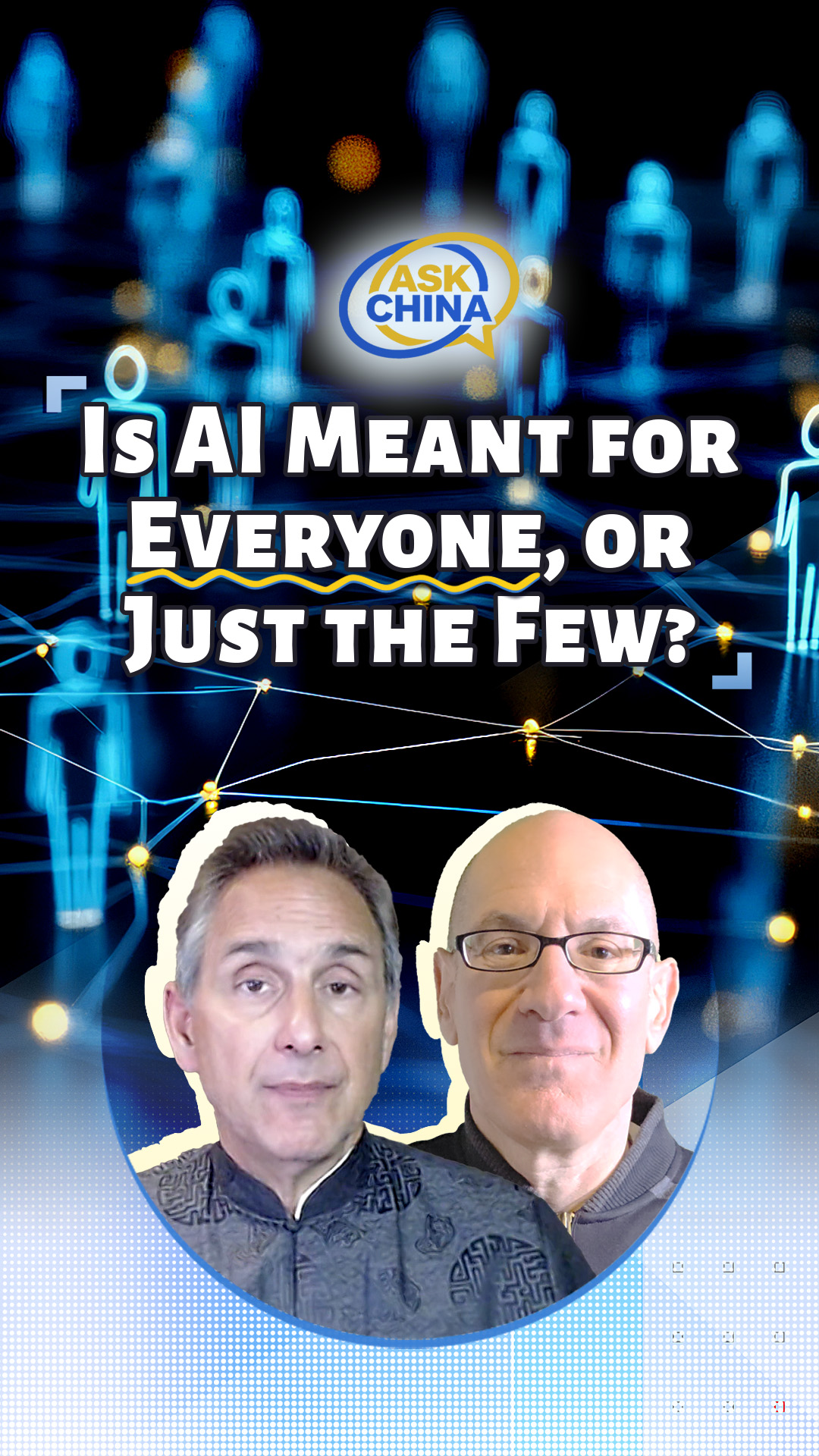 Ask China: Is AI meant for everyone, or just the few?