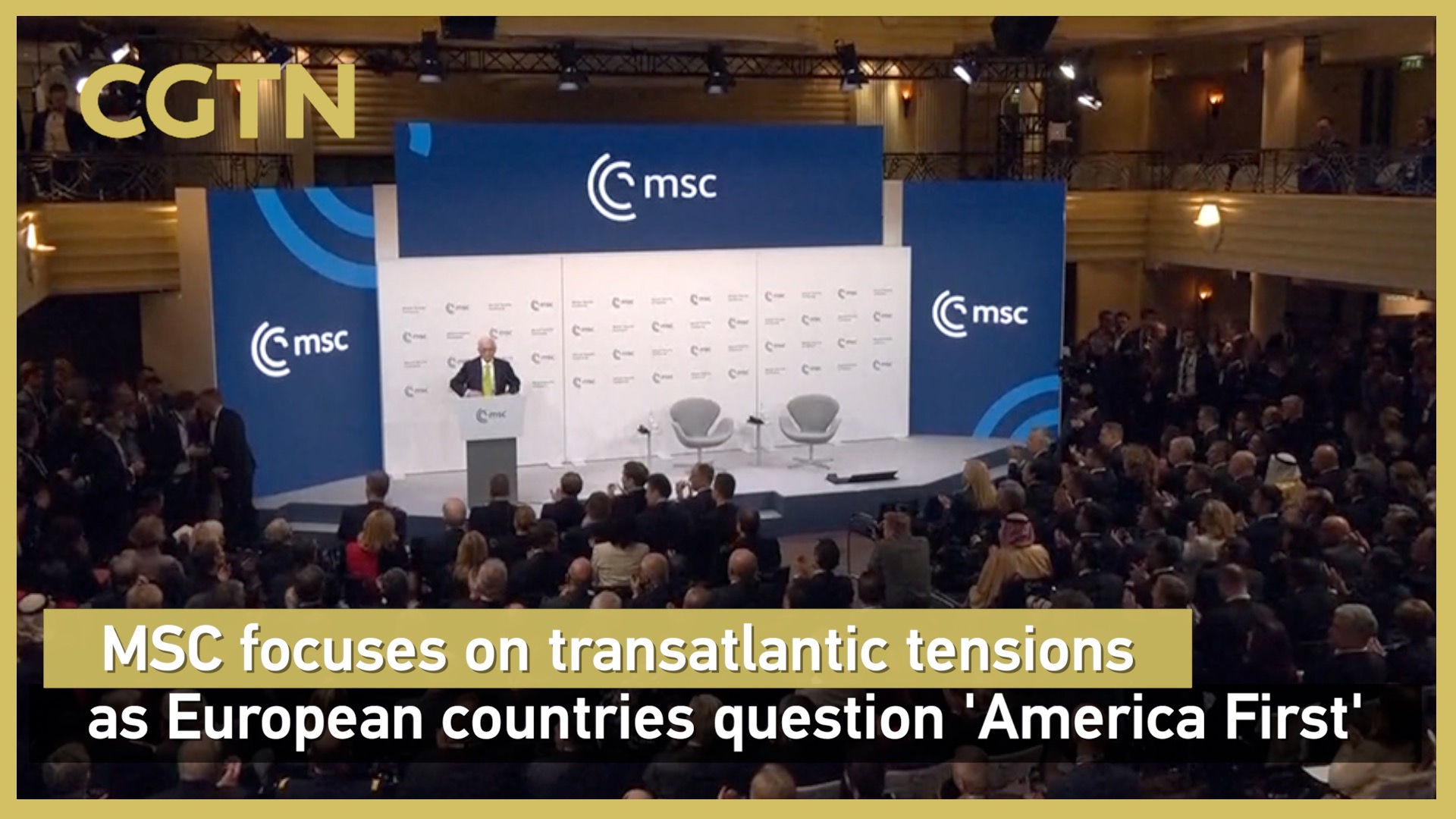 MSC focuses on transatlantic tensions as Europe questions 'America First'