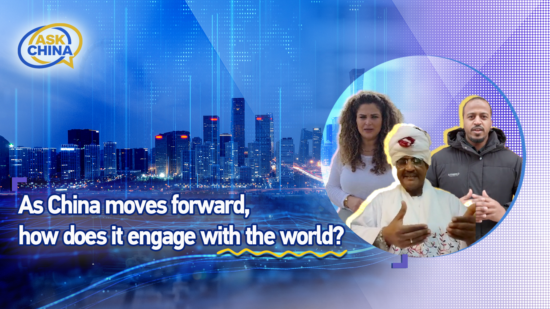 Ask China: As China moves forward, how does it engage with the world?