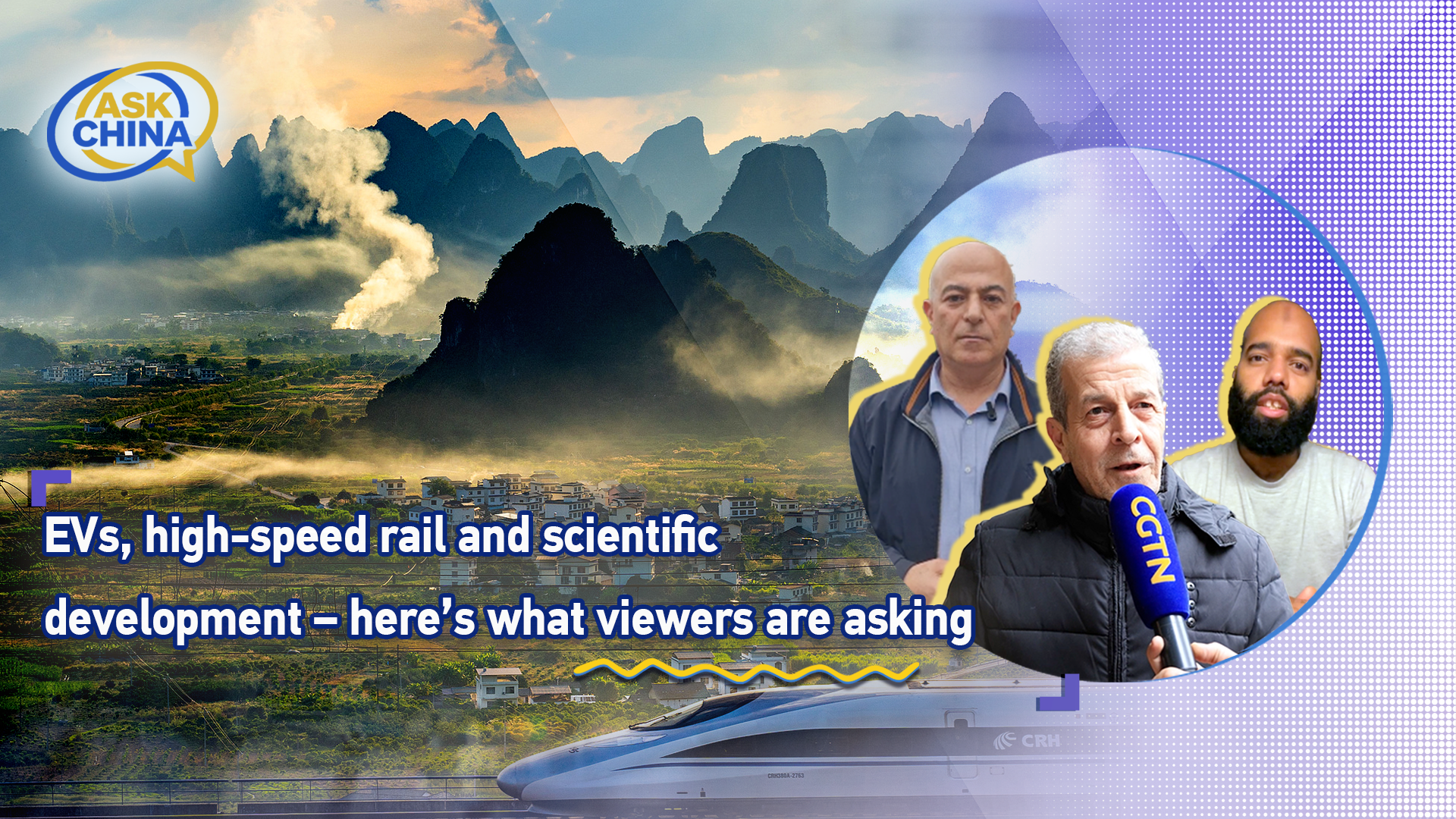 EVs, high-speed rail – here's what viewers are asking