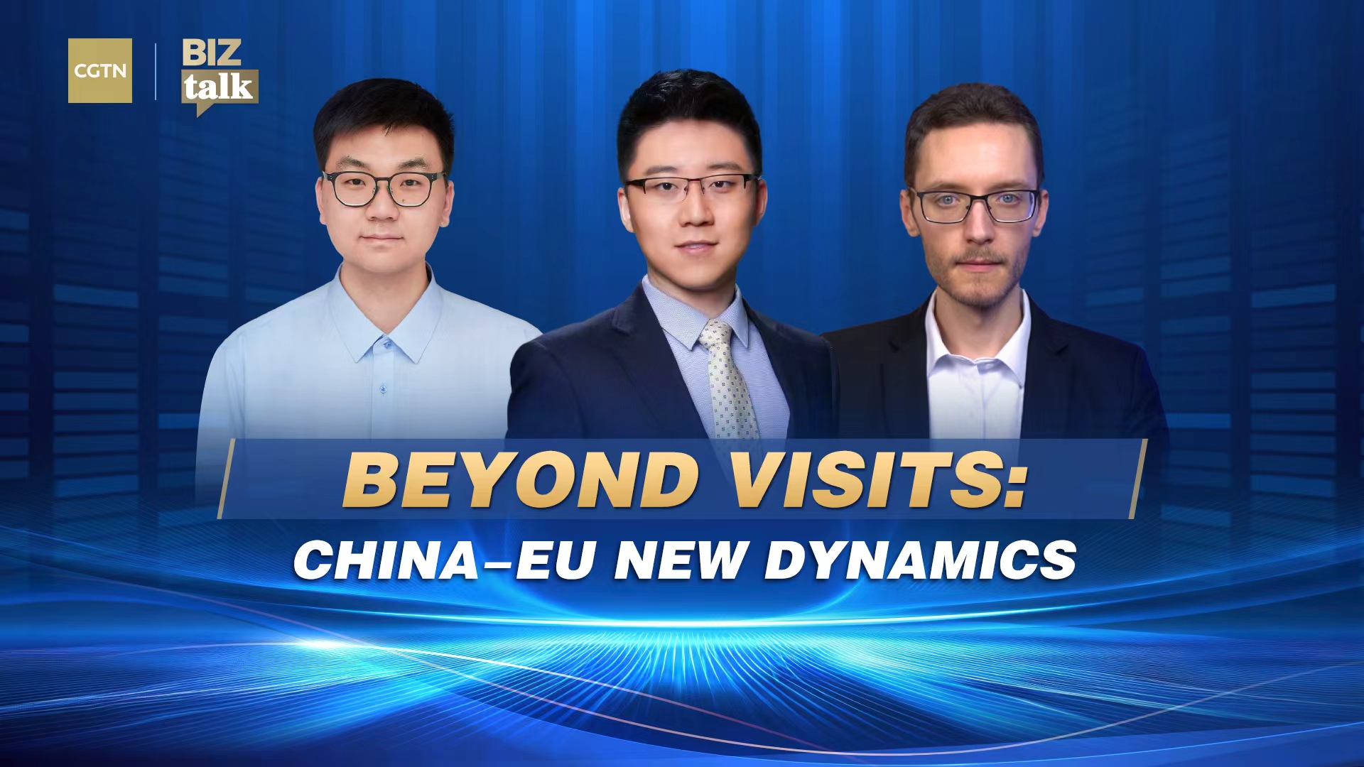BizTalk: Next phase of China-EU dynamics