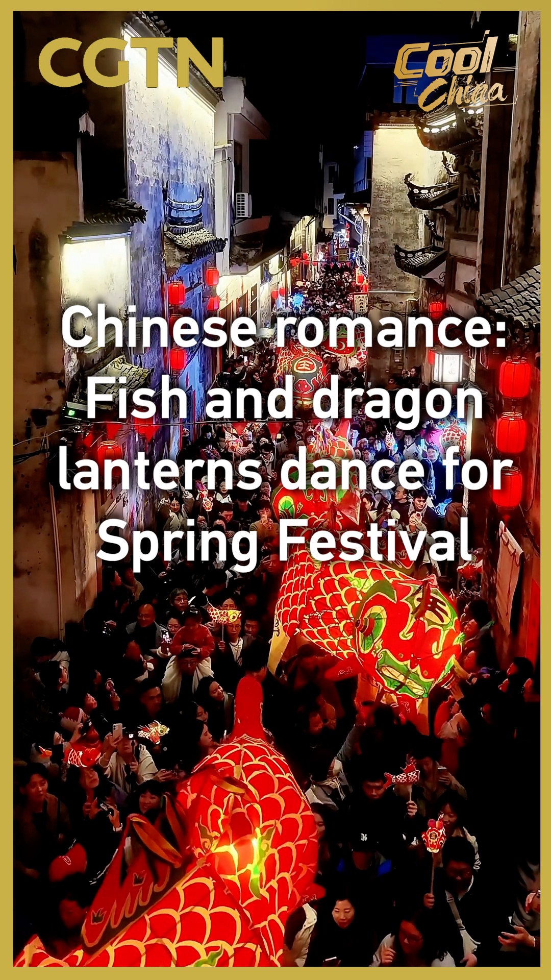 Chinese romance: Fish and dragon lanterns dance for Spring Festival