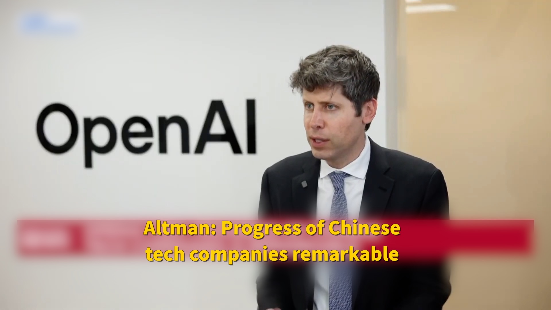 Altman: Progress of Chinese tech companies 'remarkable'