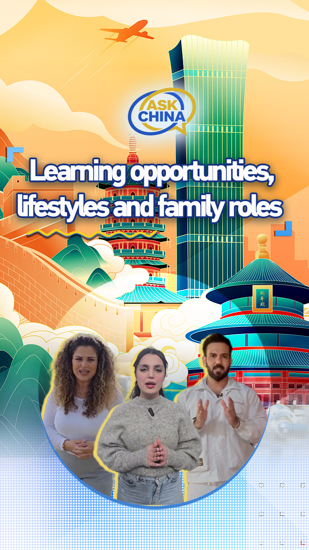 Ask China: Learning opportunities, lifestyles and family roles