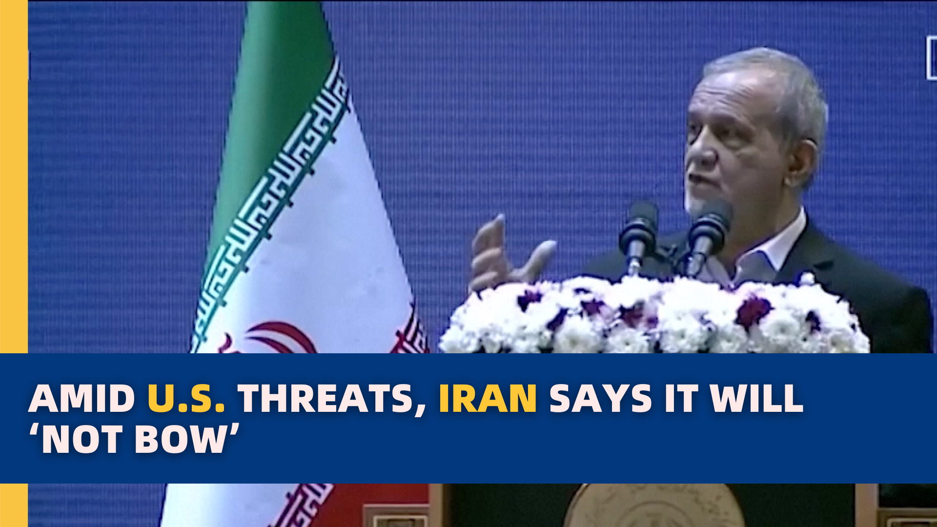 Amid U.S. threats, Iran says it will 'not bow'