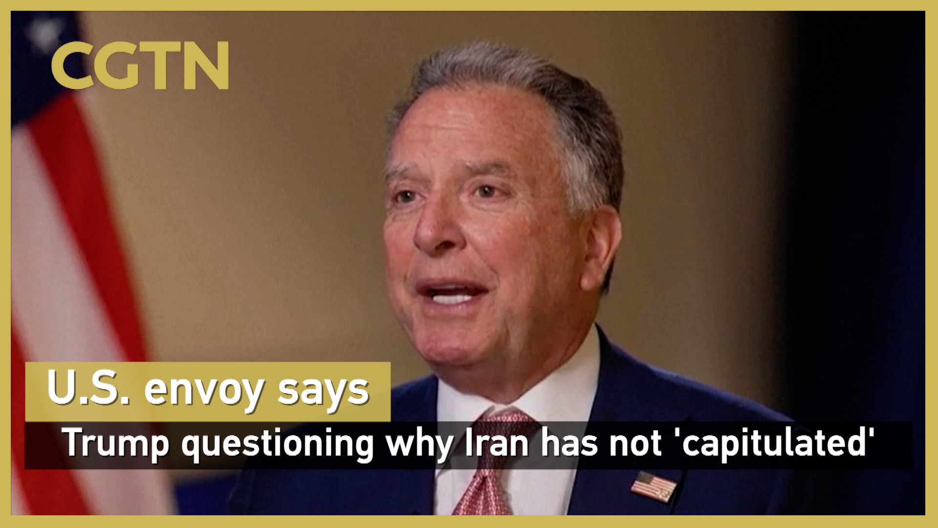 U.S. envoy says Trump questions why Iran has not 'capitulated'