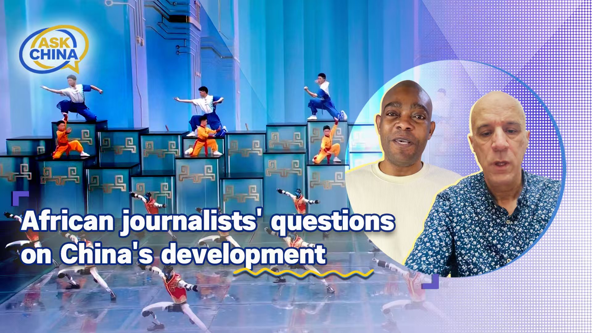 Ask China: African journalists' core questions on China's development