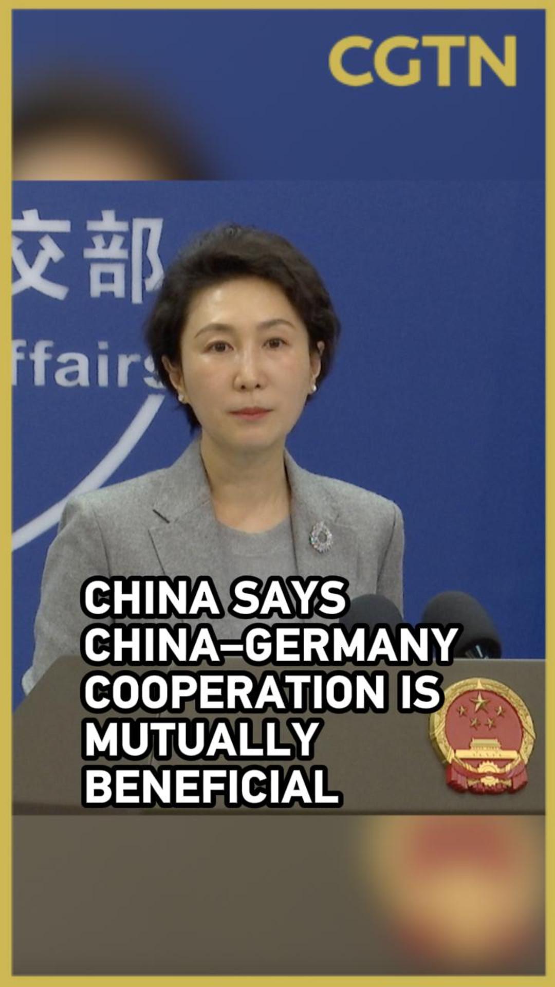 Chinese Foreign Ministry: China–Germany cooperation mutually positive