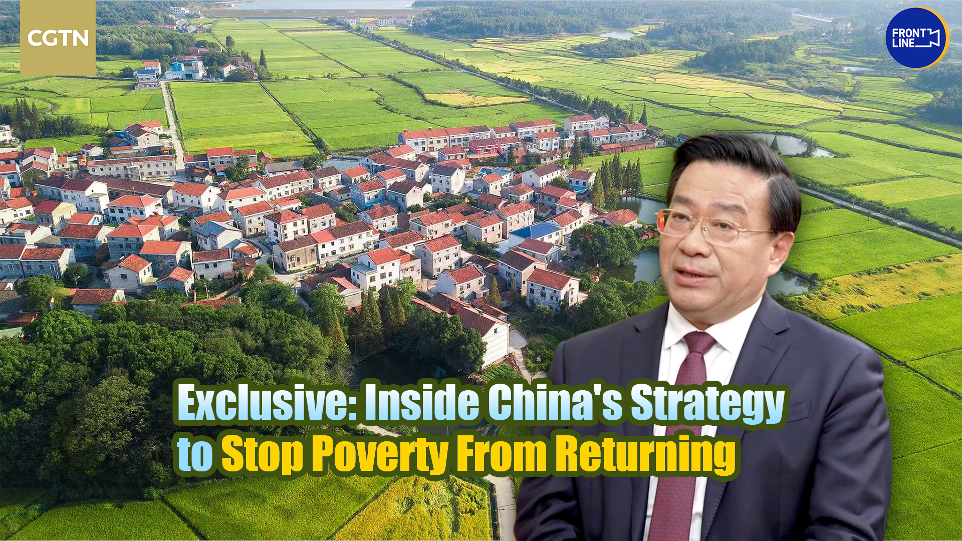 Exclusive: Inside China's strategy to stop poverty from returning