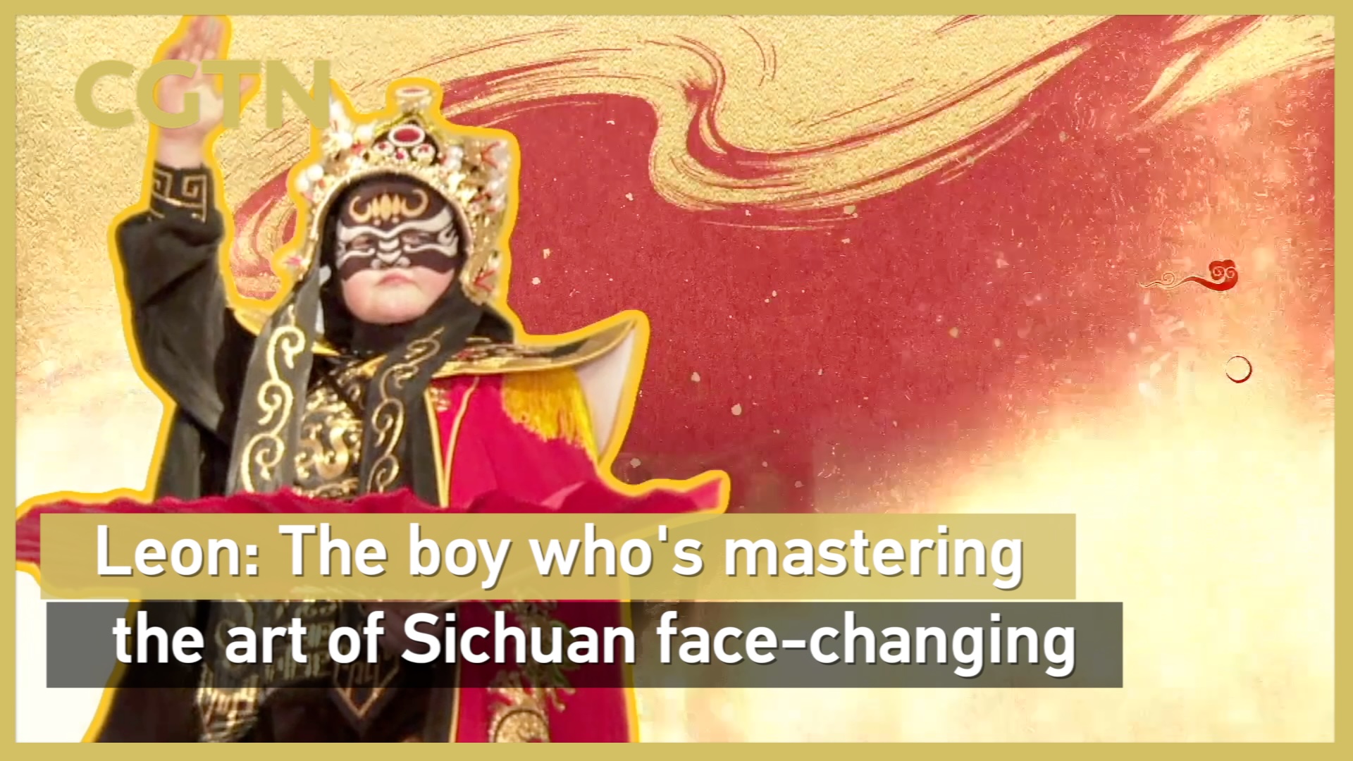 Leon: The boy who's mastering the art of Sichuan Opera face-changing