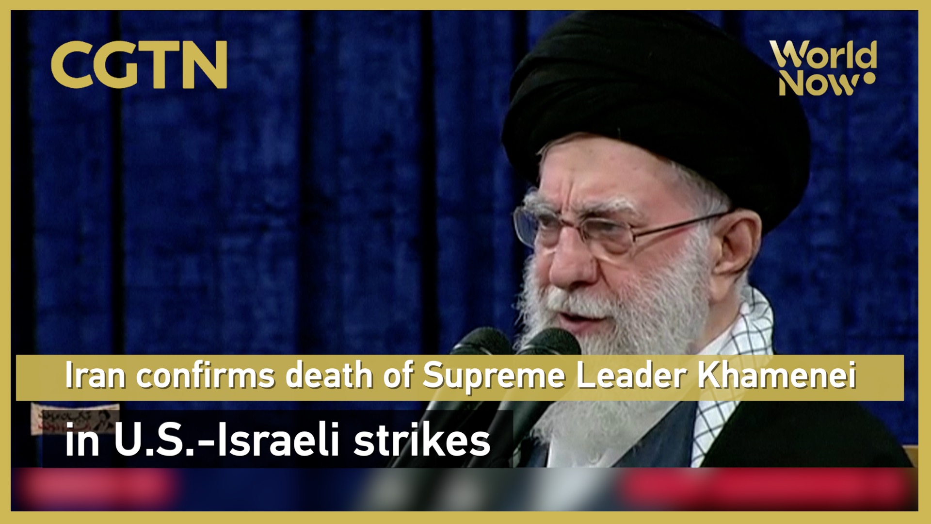 Iran confirms death of Supreme Leader Khamenei in U.S.-Israeli strikes