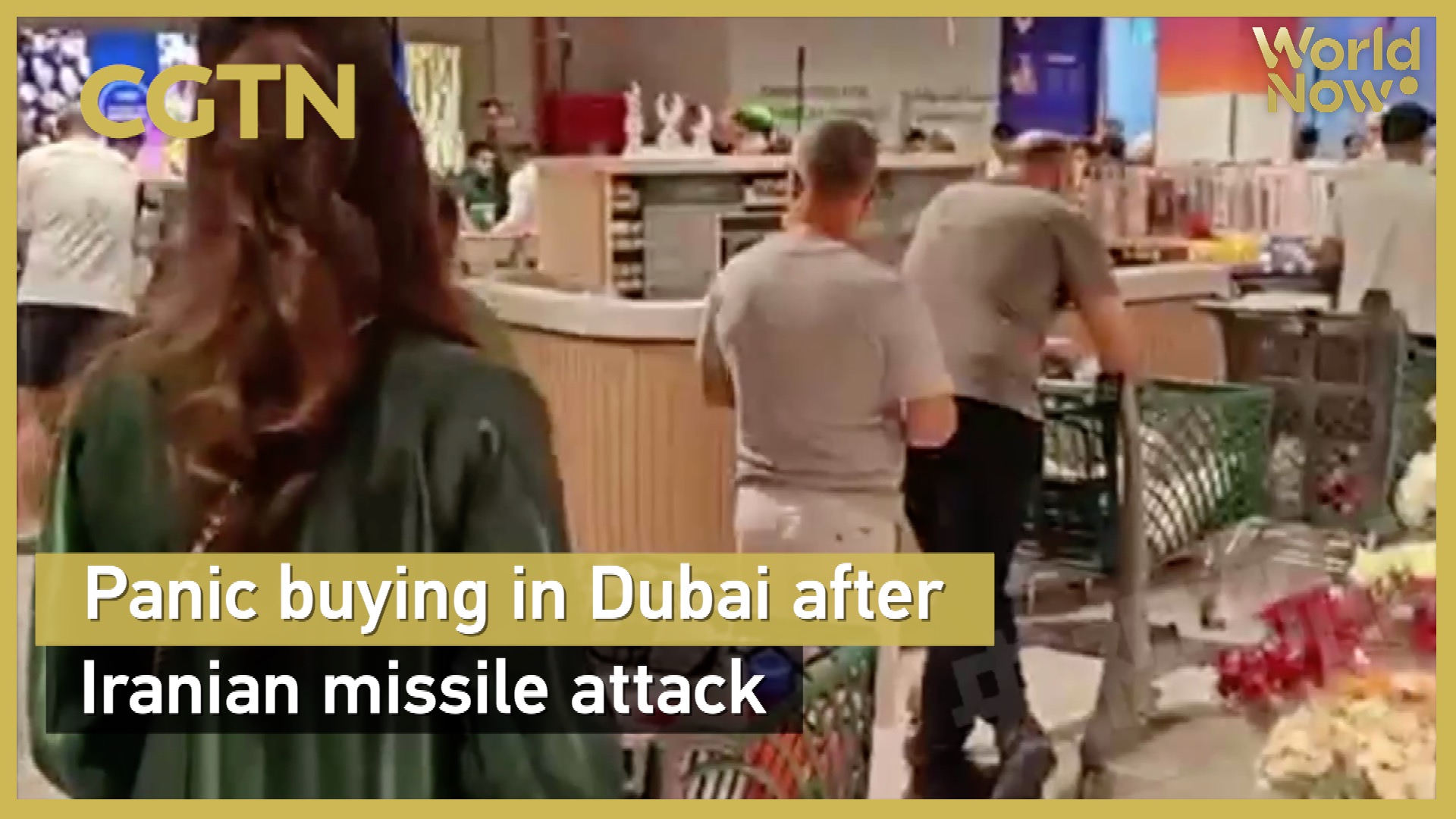 Panic buying in Dubai after Iranian missile attack