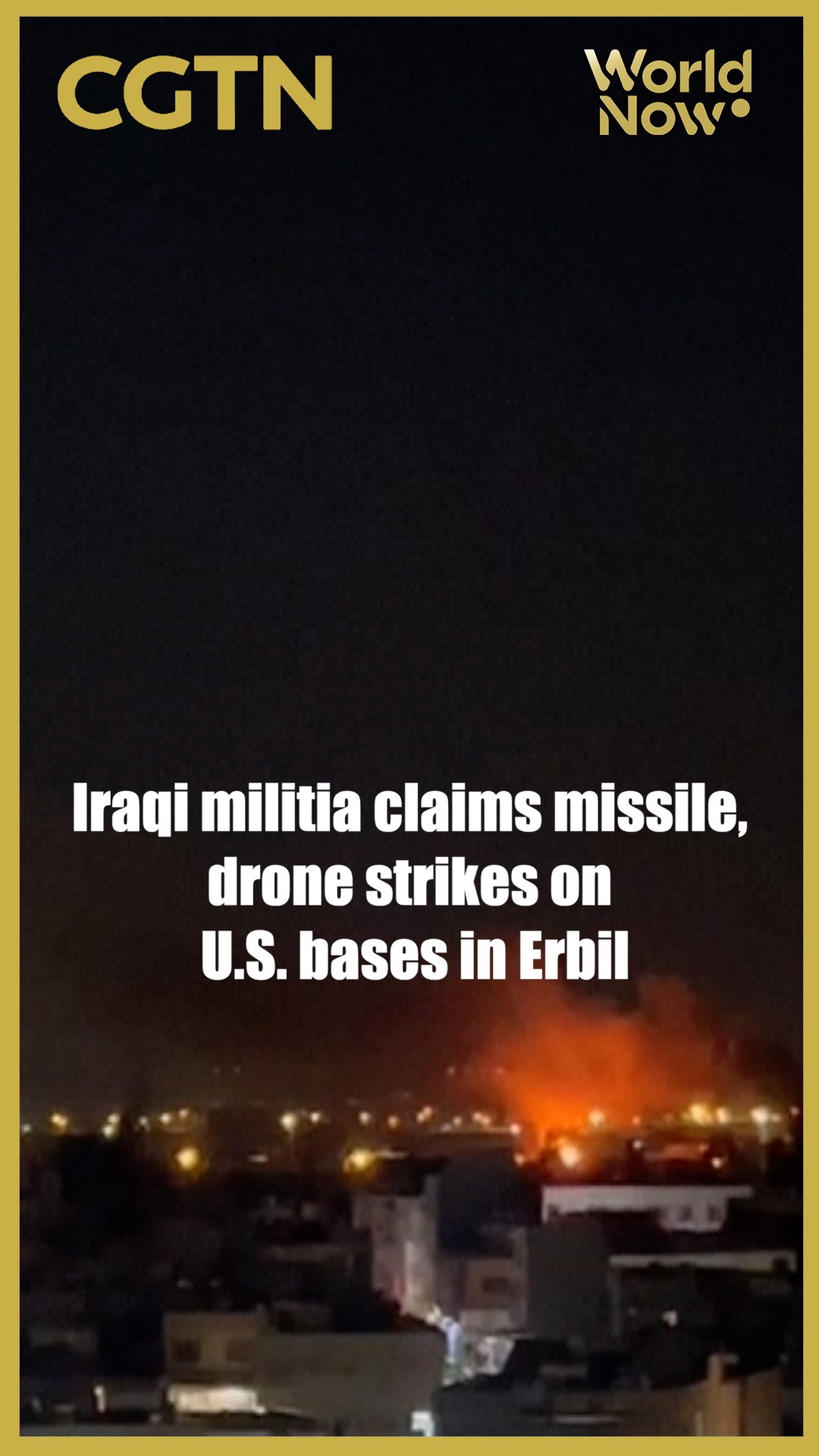 Iraqi militia claims missile, drone strikes on U.S. bases in Erbil