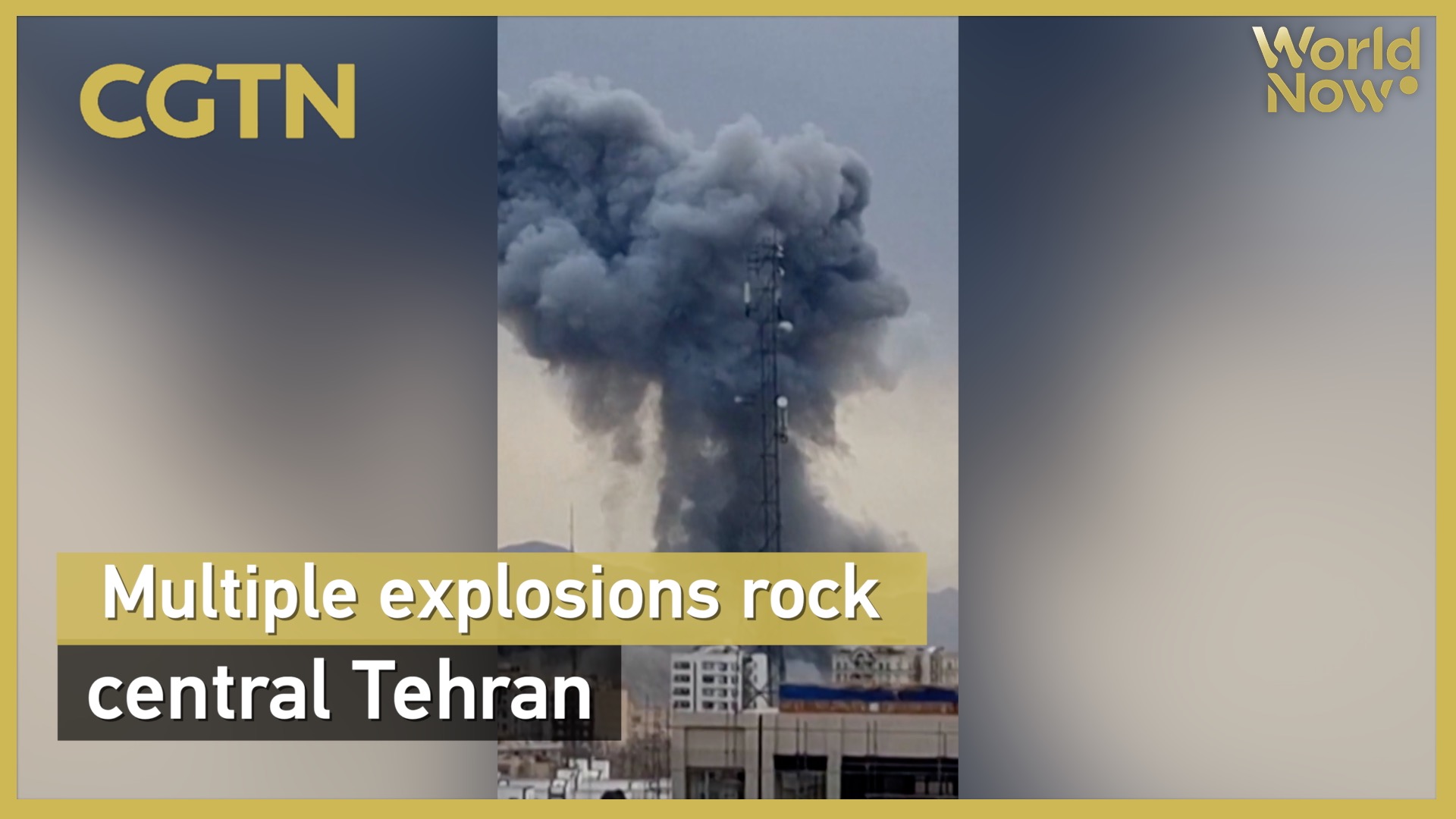 Multiple explosions rock central Tehran
