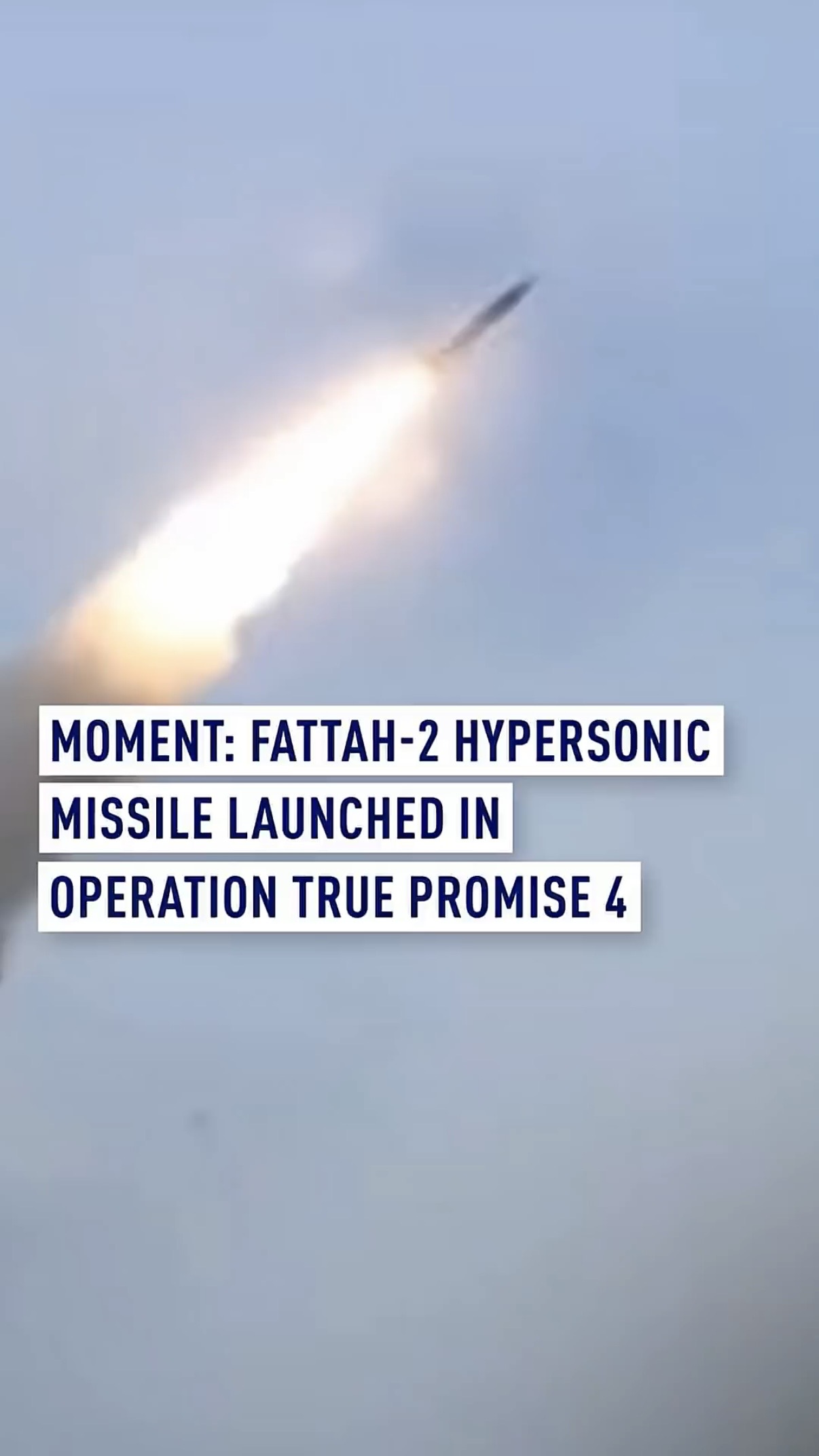 Fattah-2 hypersonic missile launched in Operation True Promise 4