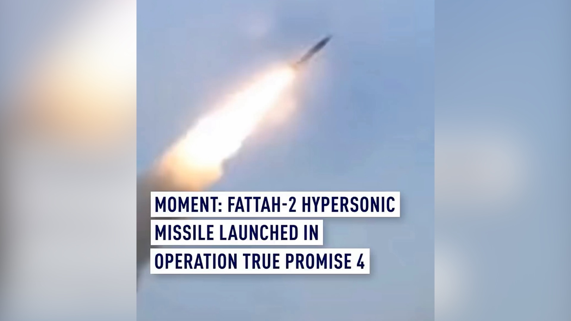Fattah-2 hypersonic missile launched in Operation True Promise 4