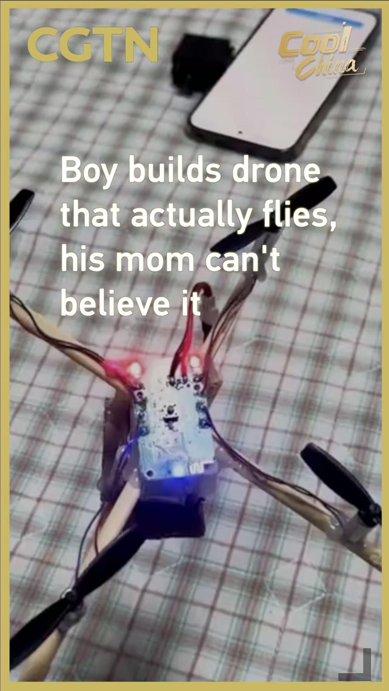 Boy builds drone that actually flies, his mom can't believe it