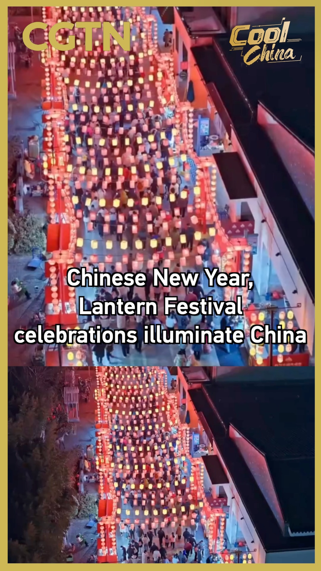 Chinese New Year, Lantern Festival celebrations illuminate China