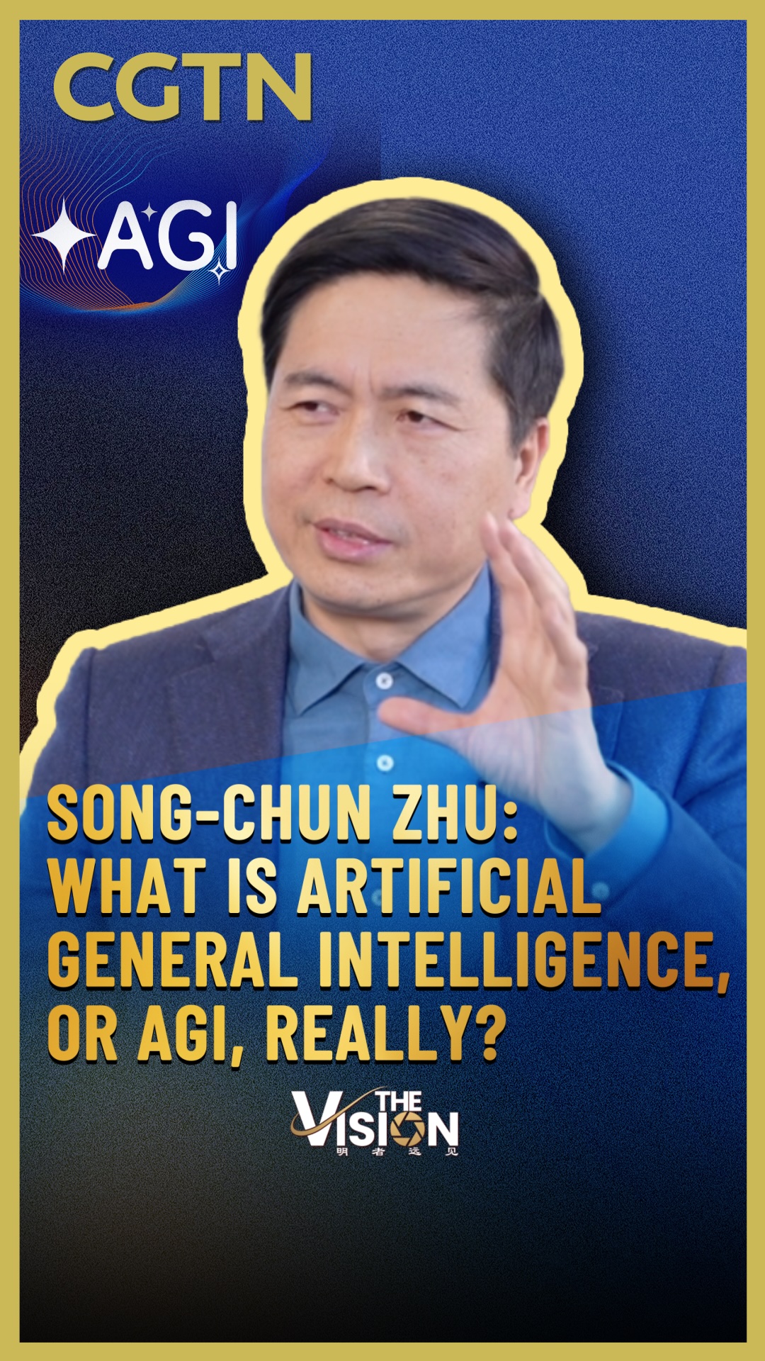 Song-Chun Zhu: What is Artificial General Intelligence really?