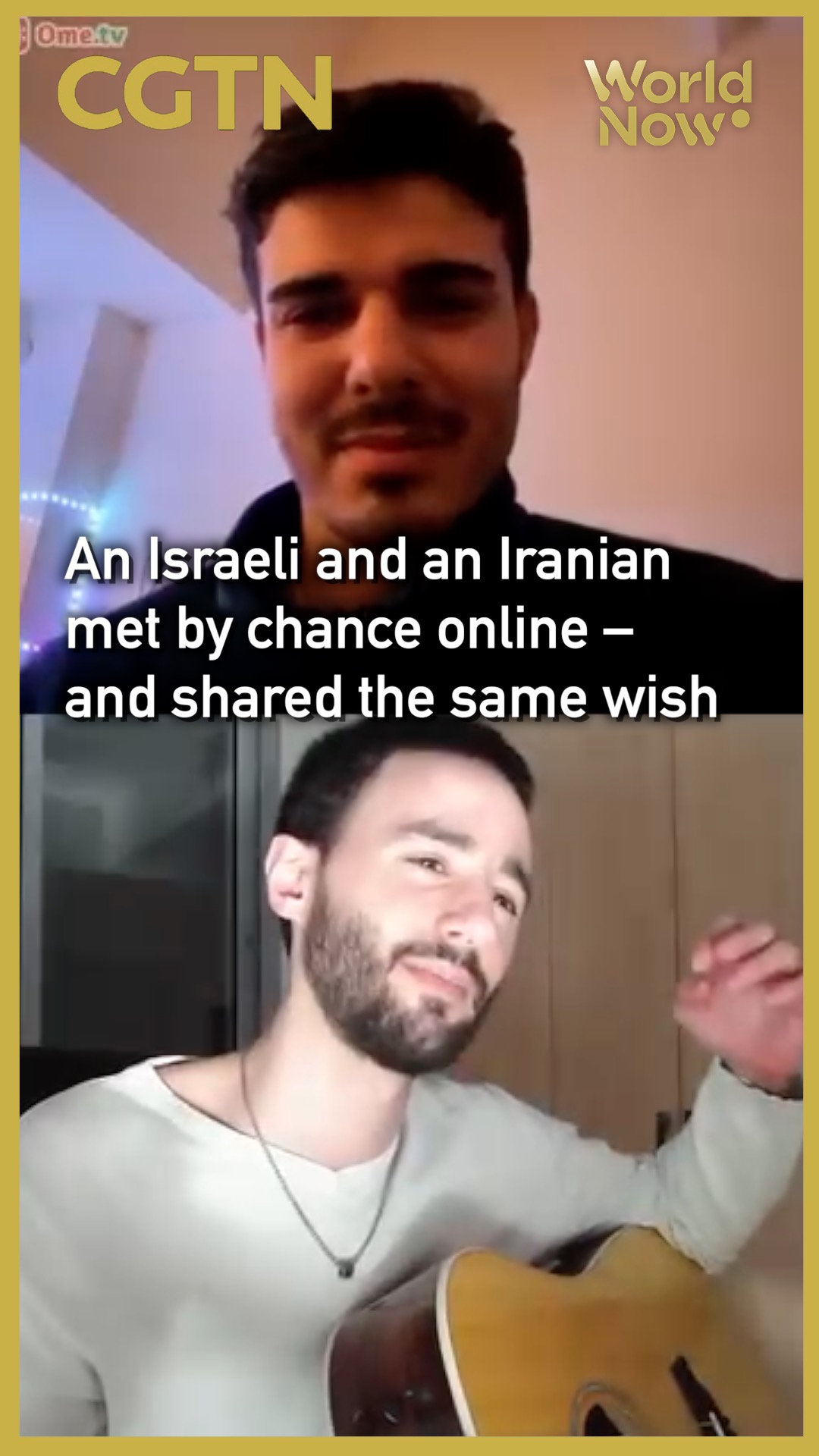 An Israeli and an Iranian meet by chance online, share same wish