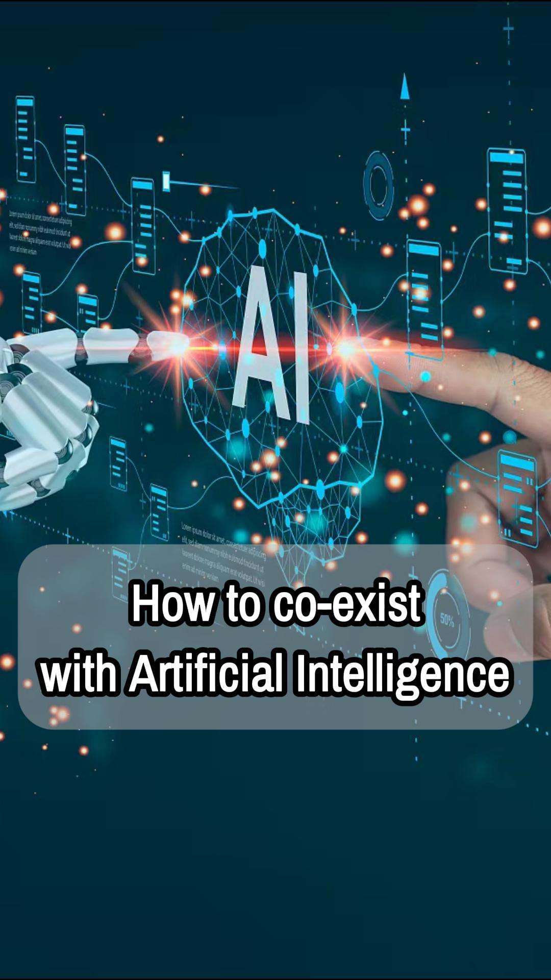 How to co-exist with AI