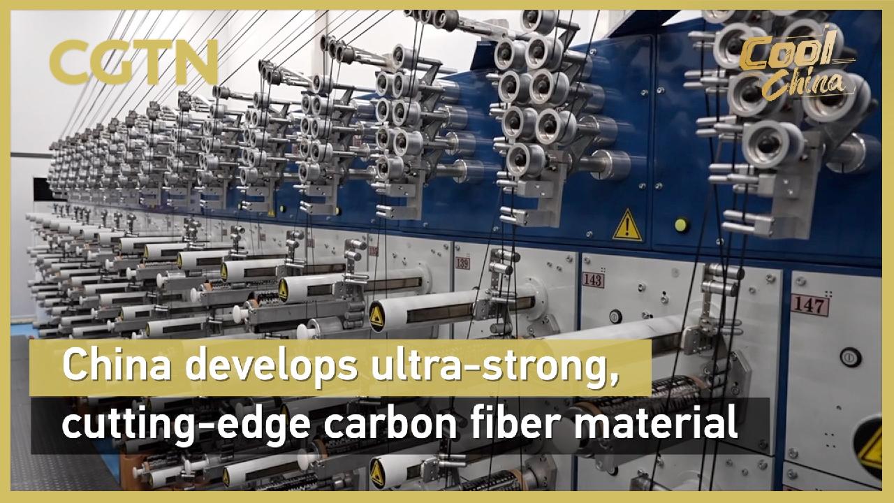 China develops ultra-strong, cutting-edge carbon fiber material - CGTN