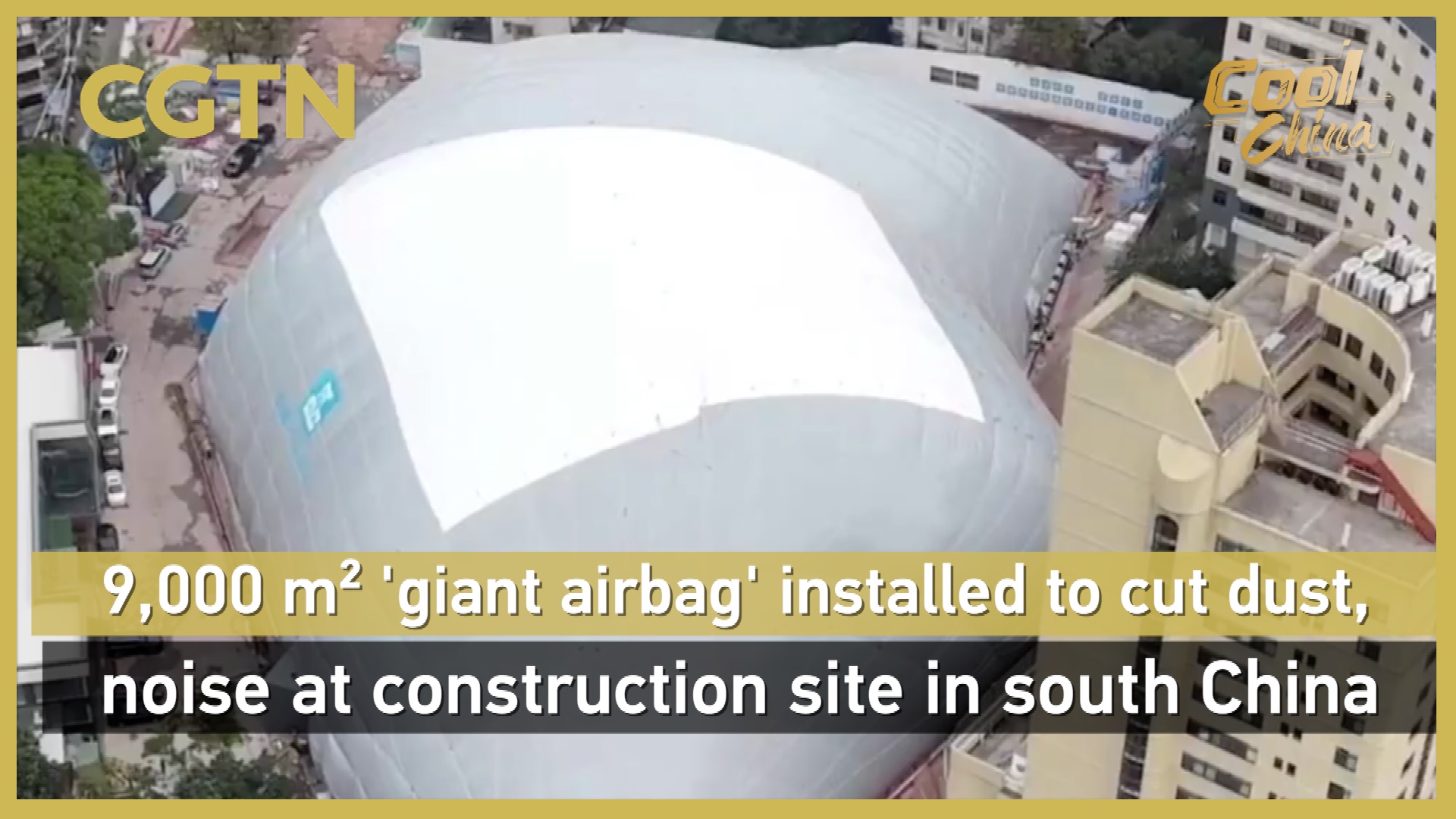 9,000 m² 'giant airbag' installed at construction site in S. China