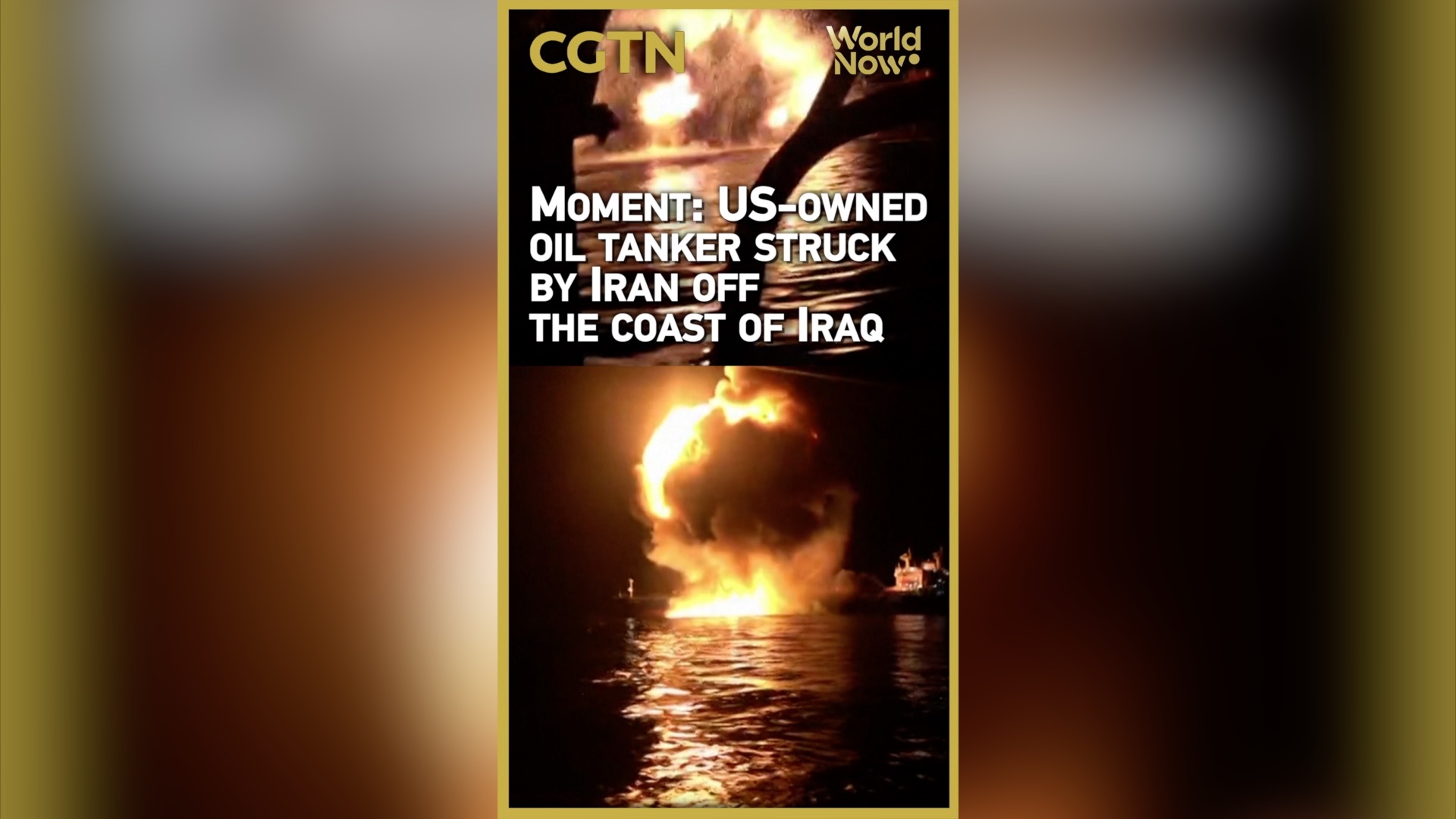Moment: US-owned oil tanker struck by Iran off the coast of Iraq