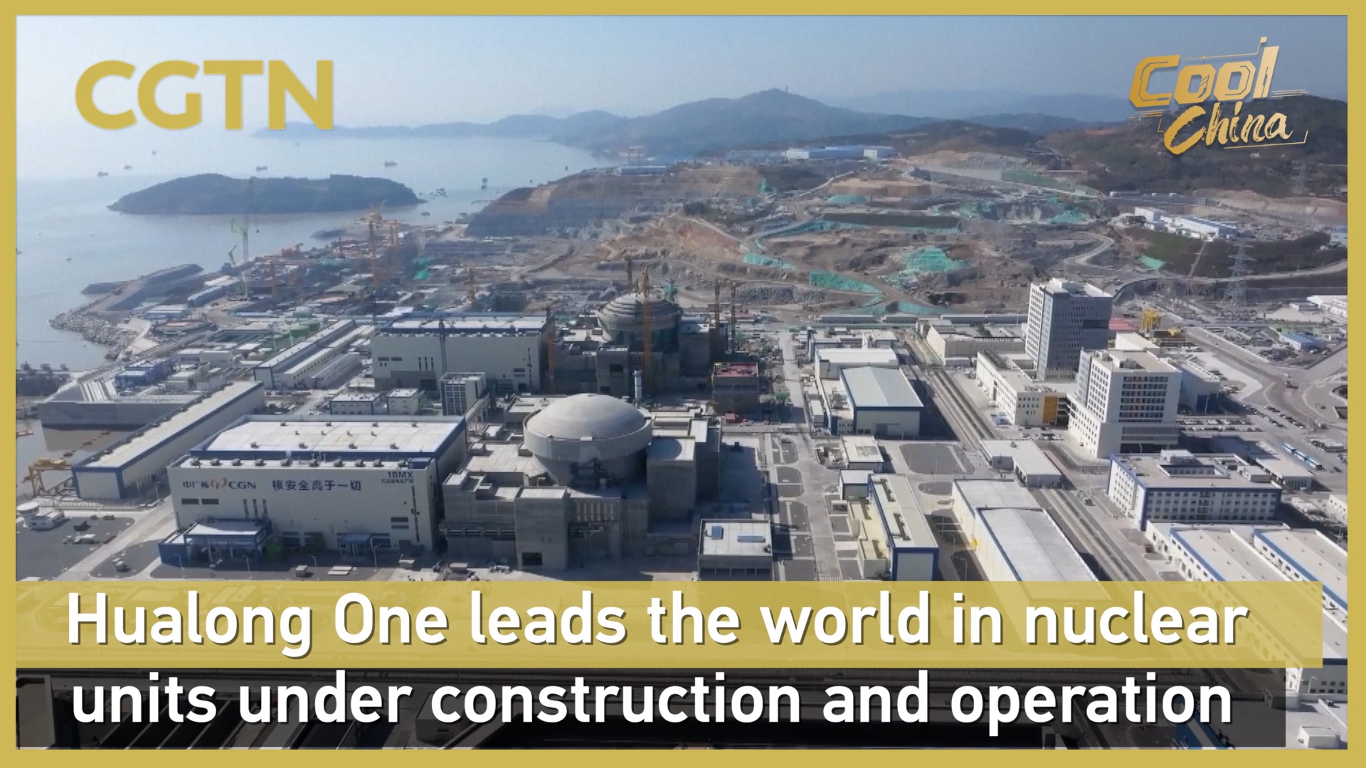 Hualong One leads world in nuclear units under construction, operation