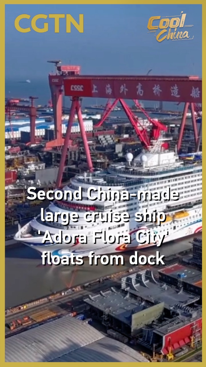 Second China-made large cruise ship floats from dock