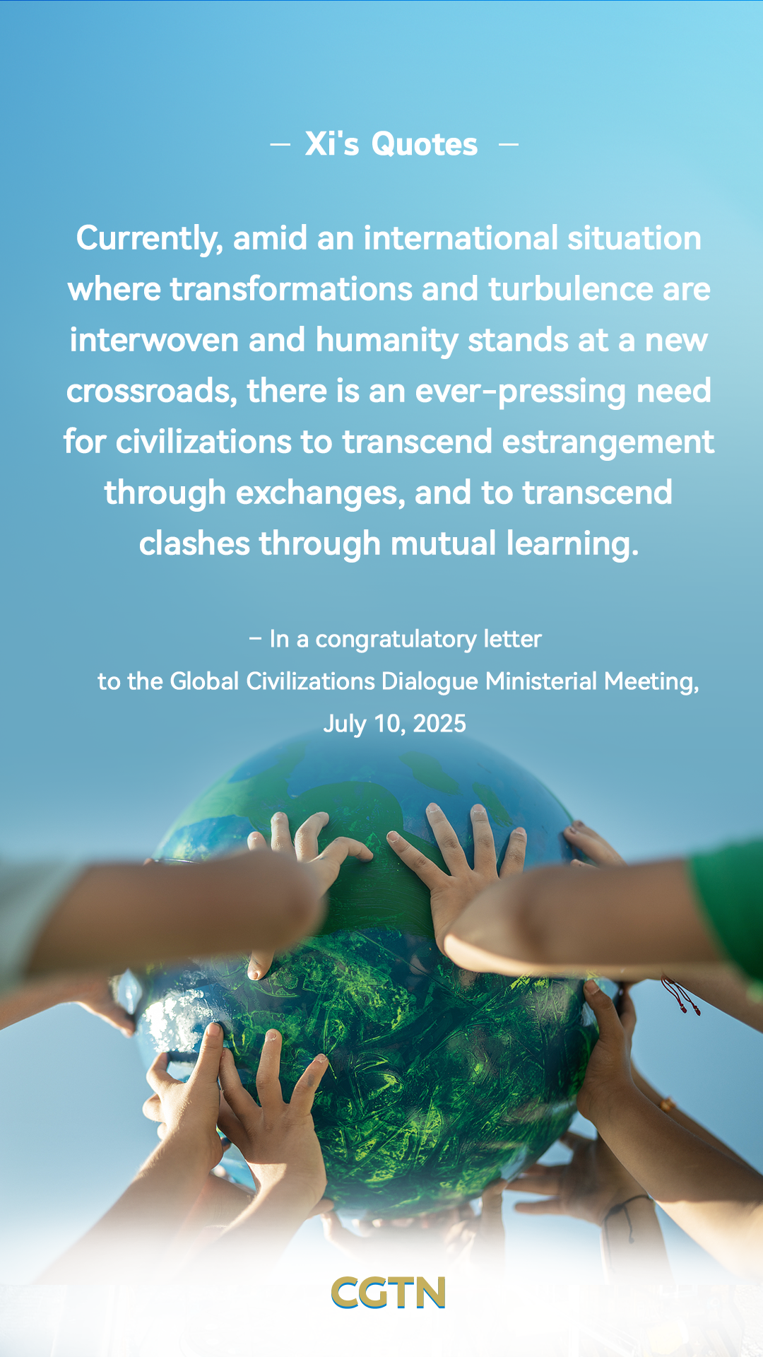 President Xi Jinping's key quotes on exchanges and mutual learning among civilizations